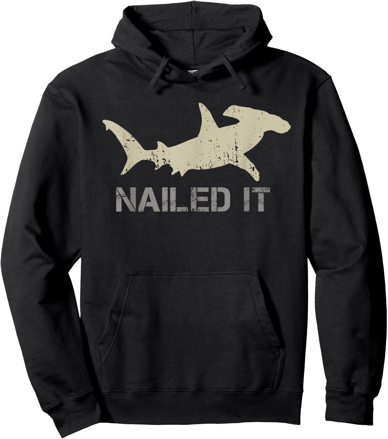 Nailed It - Hammerhead Shark - Shark Lover Hoodie - Hoodie | Black