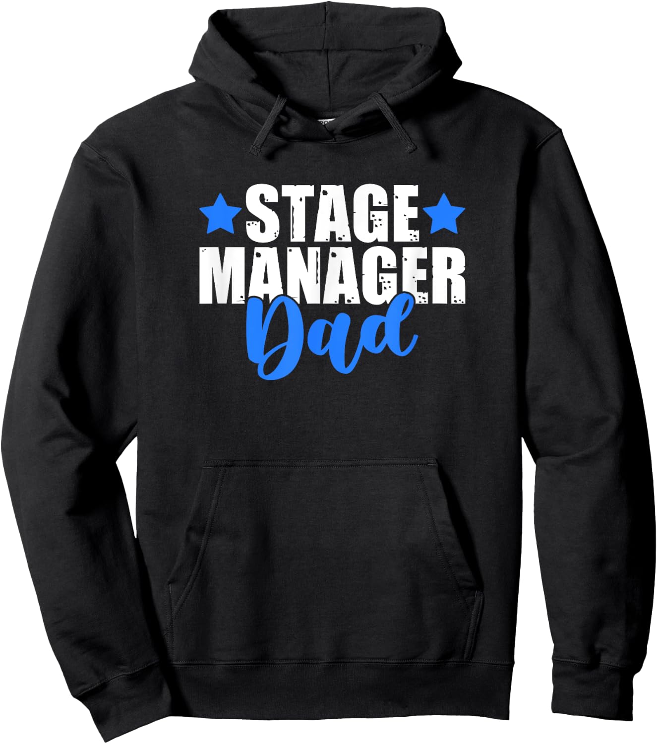 Theater Crew Broadway Musical Theater Stage Manager Dad Hoodie - Hoodie | Black