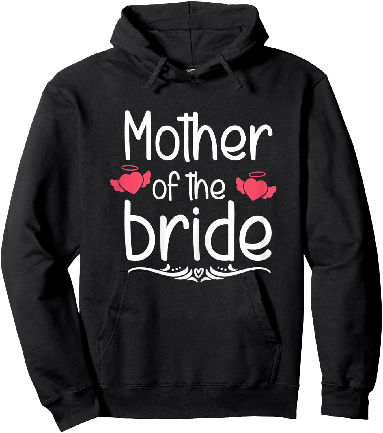 Mother Of The Bride Funny Bridal Shower Mom Wedding Cute Hoodie - Hoodie | Black