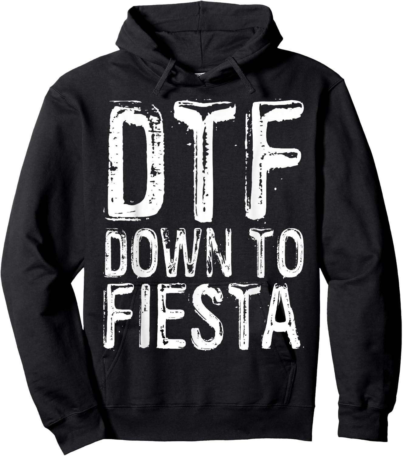 DTF Down To Fiesta Shirt Men Women Cinco De Mayo Party Hoodie - Hoodie | Black