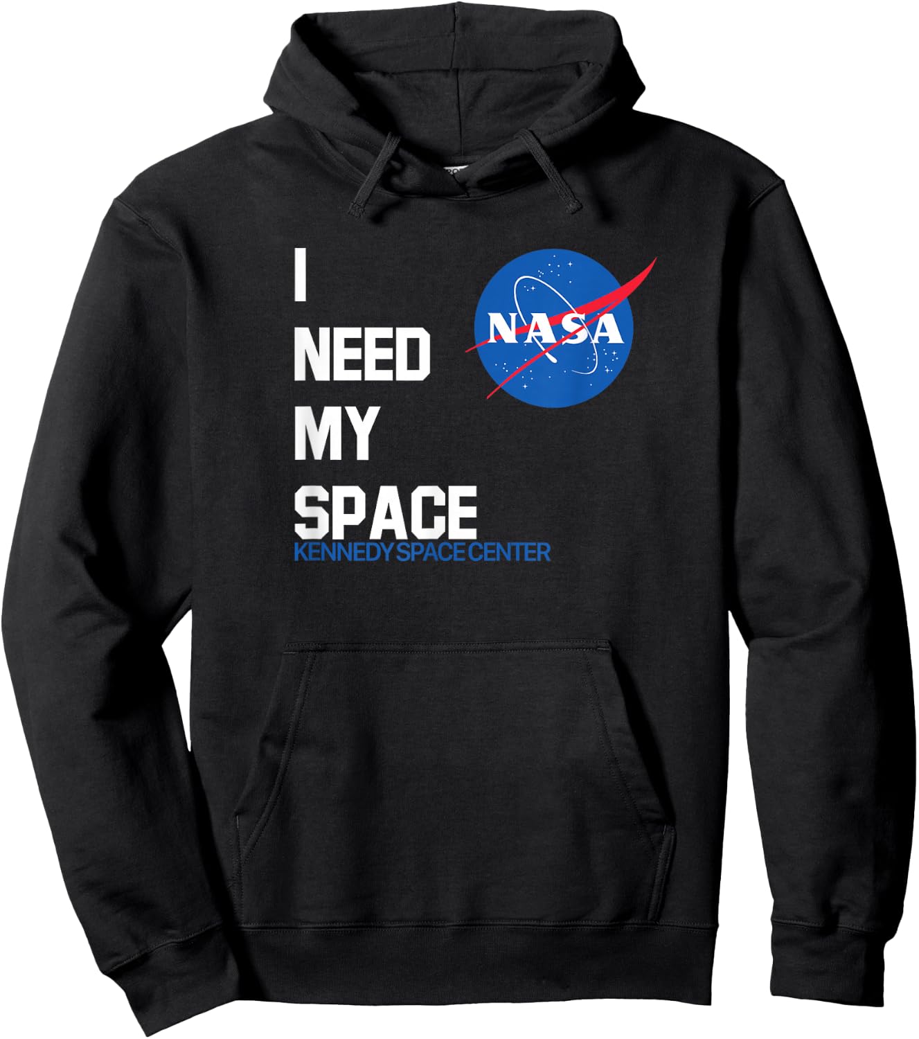 I Need My Space - NASA Kennedy Space Center NASA Shirt Hoodie - Hoodie | Black