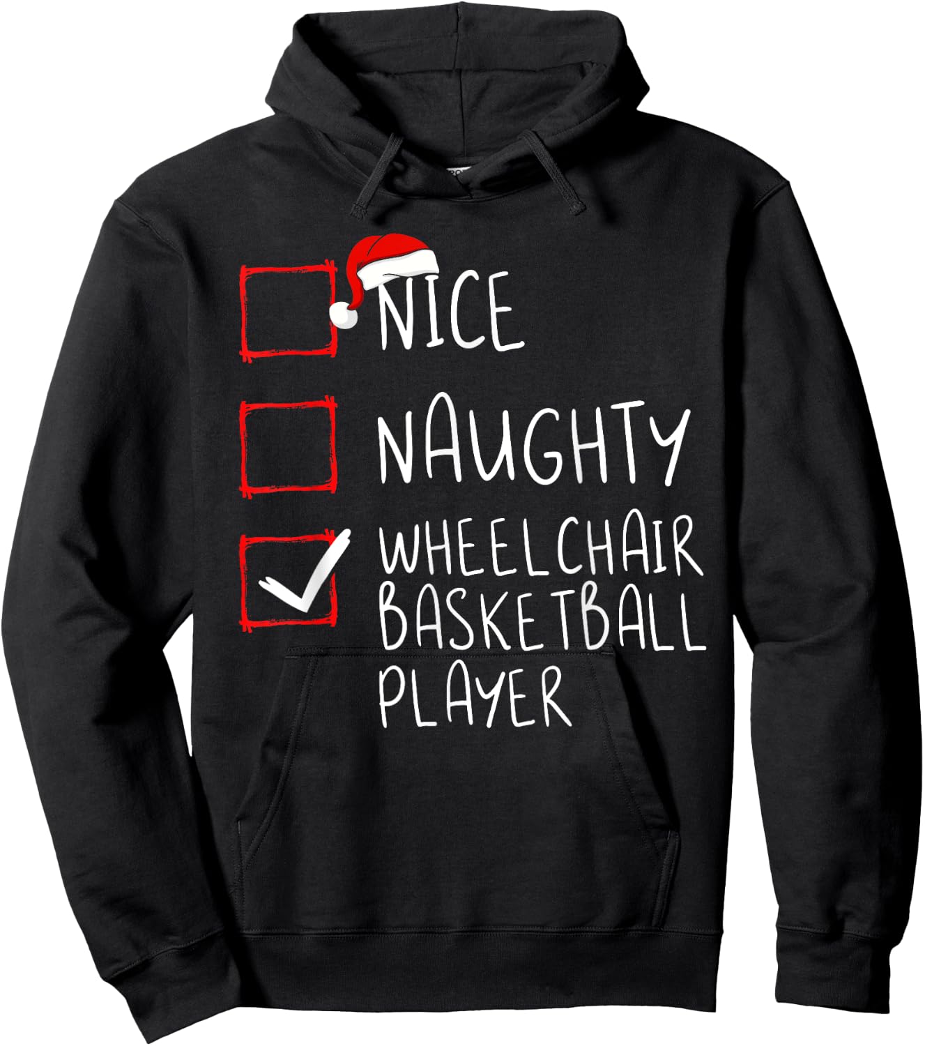 Nice Naughty Wheelchair Basketball Player Christmas Santa Hoodie - Hoodie | Black