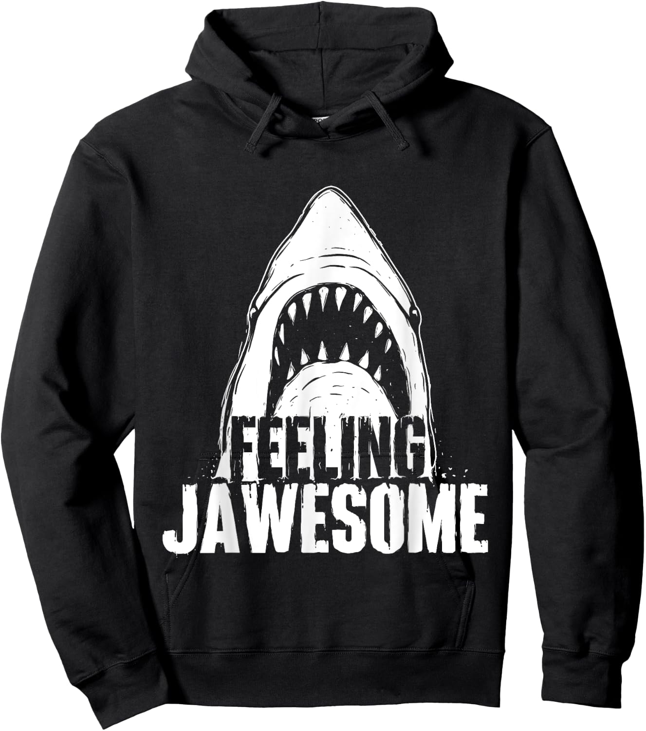Feeling Jawesome - Funny Shark Lover Ocean Wildlife Hoodie - Hoodie | Black