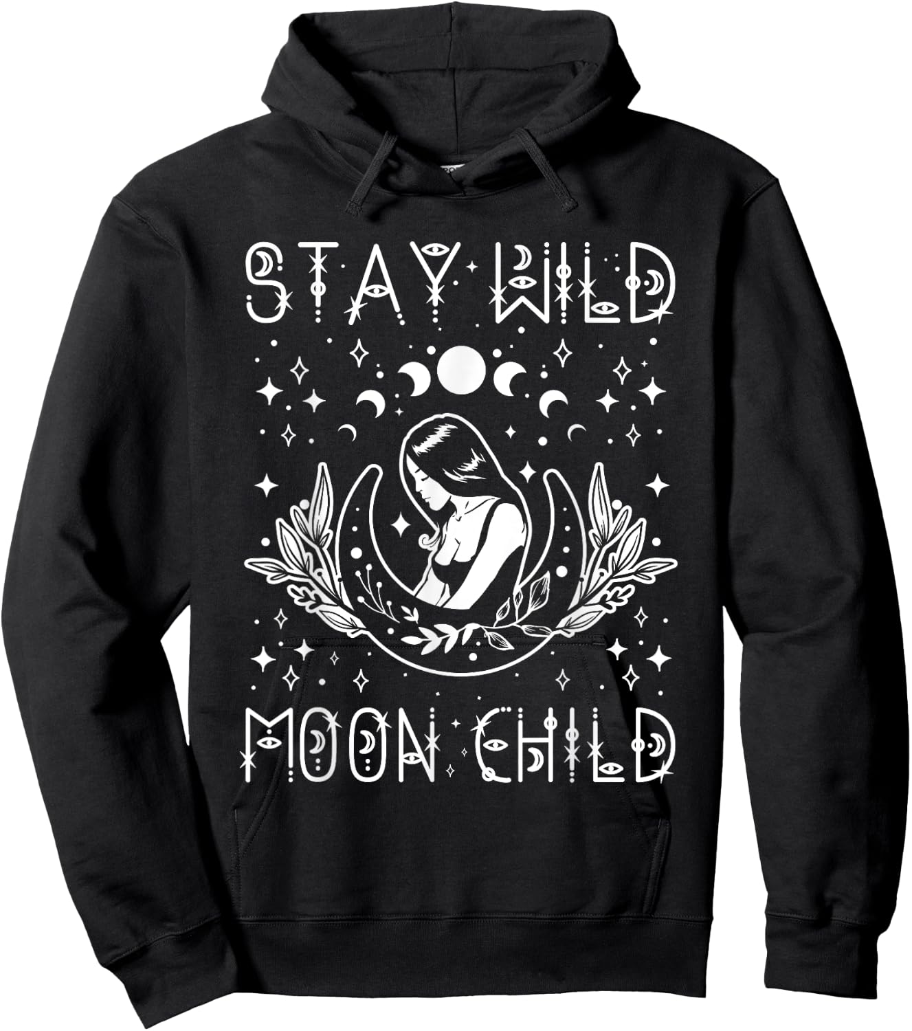 Stay Wild Moon Child Celestial Wiccan Witchy Boho Vibes Hoodie - Hoodie | Black