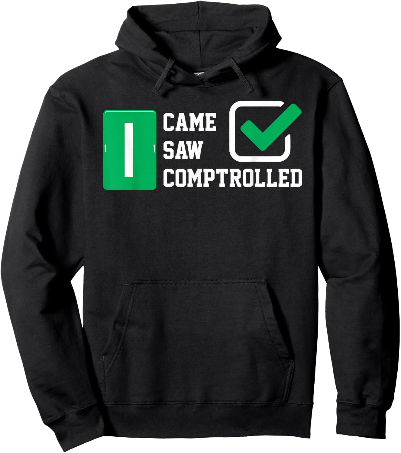 Comptroller Accountant CPA Bookkeeper Funny Gift T Shirt Hoodie - Hoodie | Black