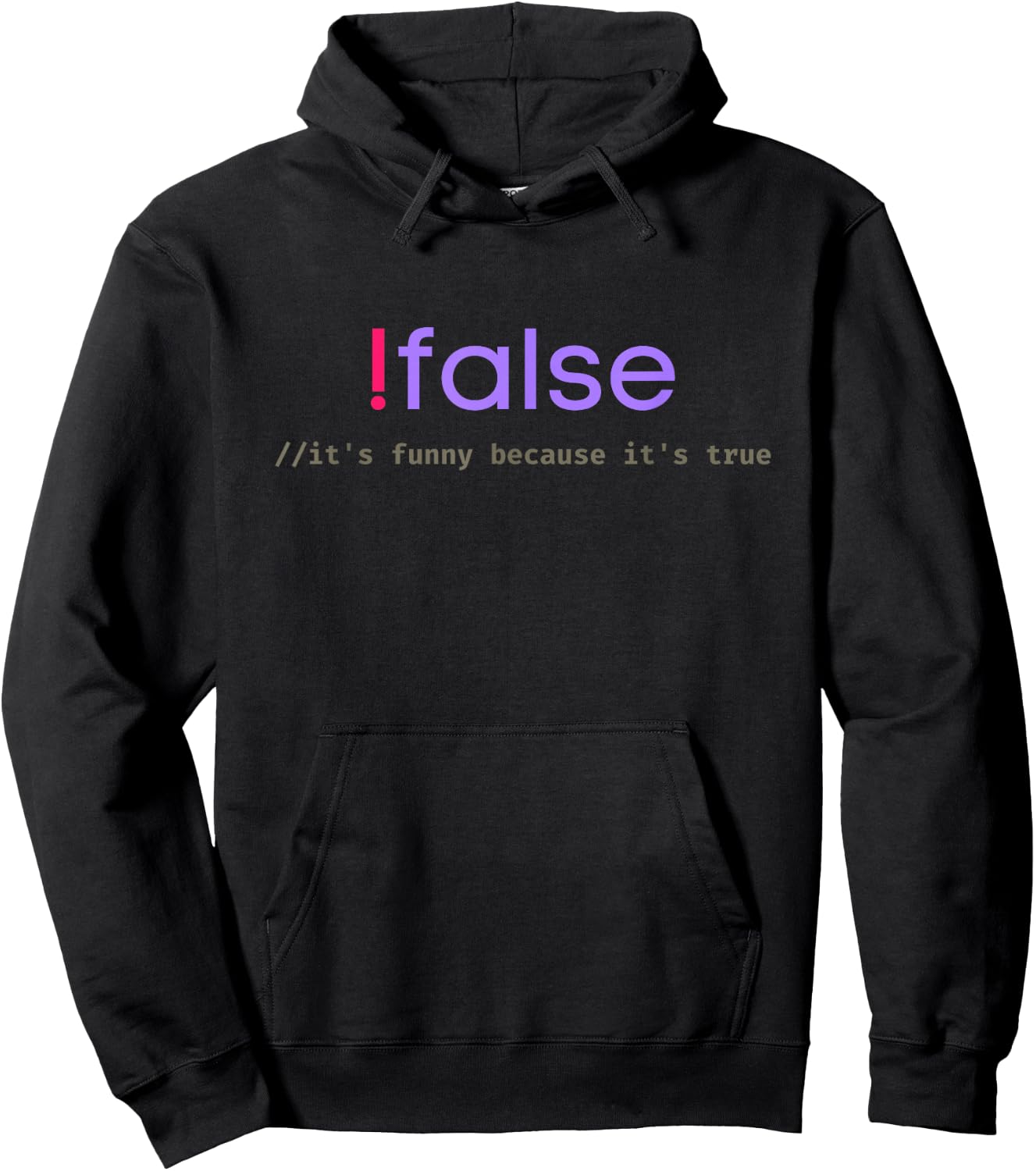 Funny False Programming - Geek Programmer Humor JS Coder Hoodie - Hoodie | Black