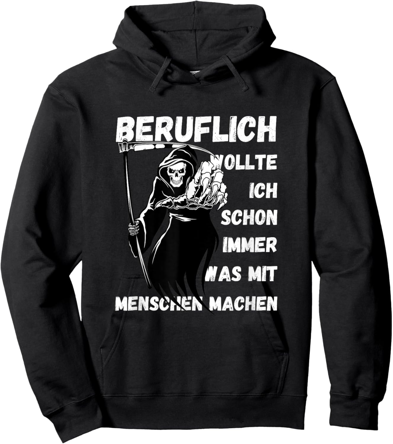 Grim Reaper "Beruflich wollte ich immer machen something" Hoodie - Hoodie | Black
