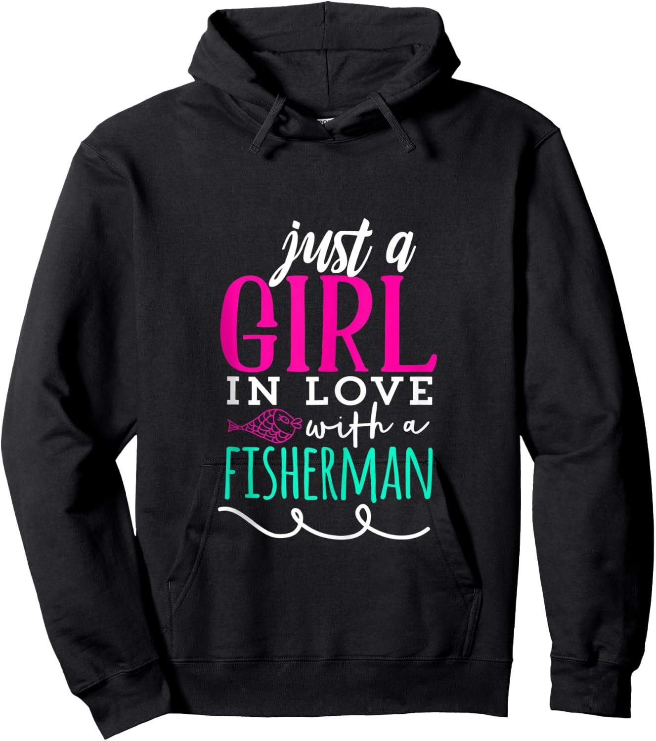 Just A Girl In Love With A Fisherman Fishing Hoodie - Hoodie | Black