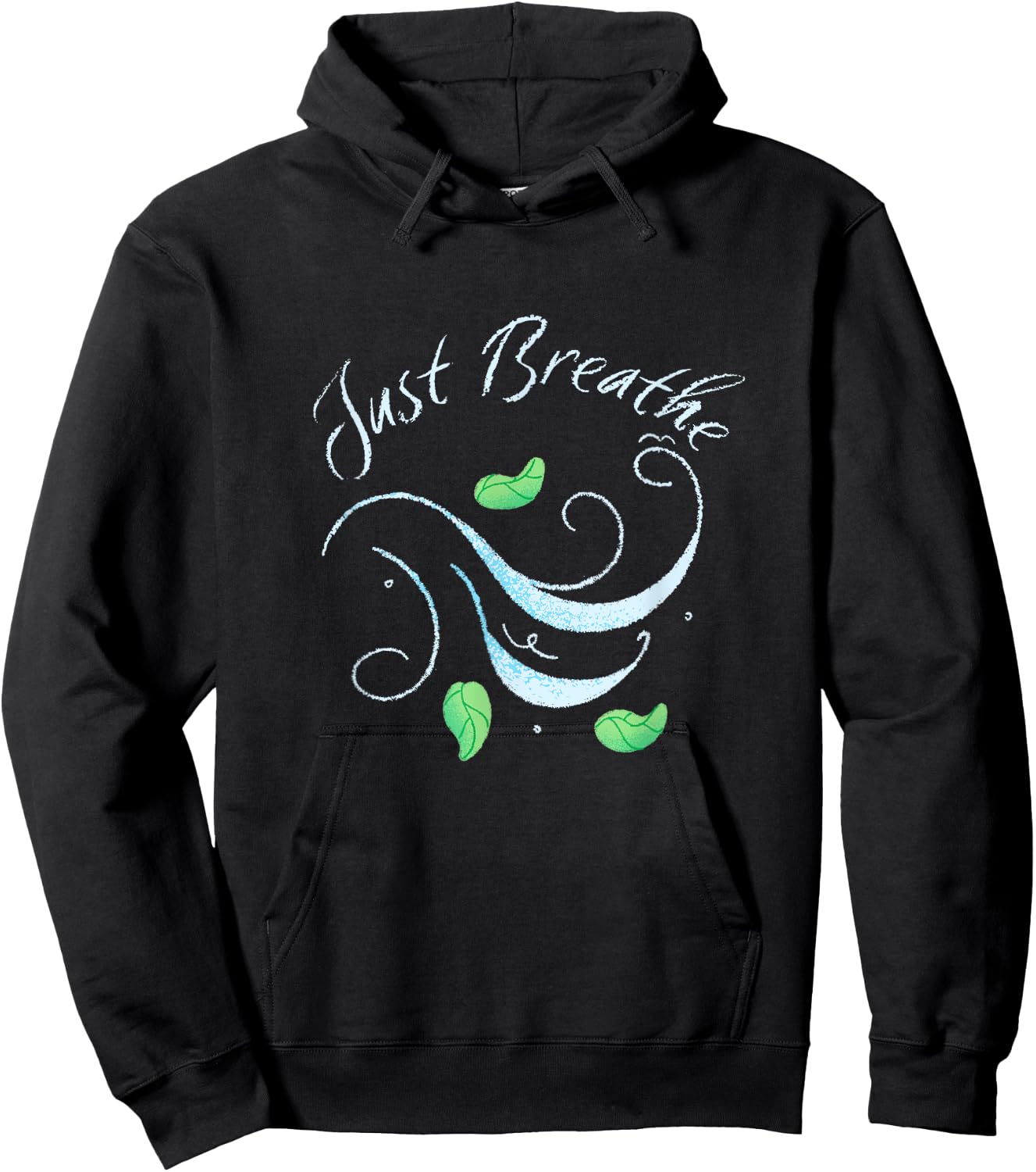 Just Breathe, Yoga, Meditation, Inspirational, Relax Hoodie - Hoodie | Black