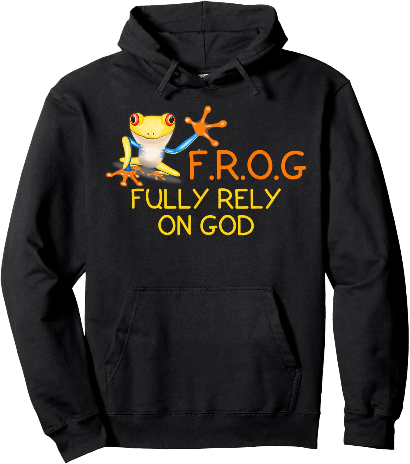 F.R.O.G Fully Rely on God | Religious Novelty Shirt Hoodie - Hoodie | Black