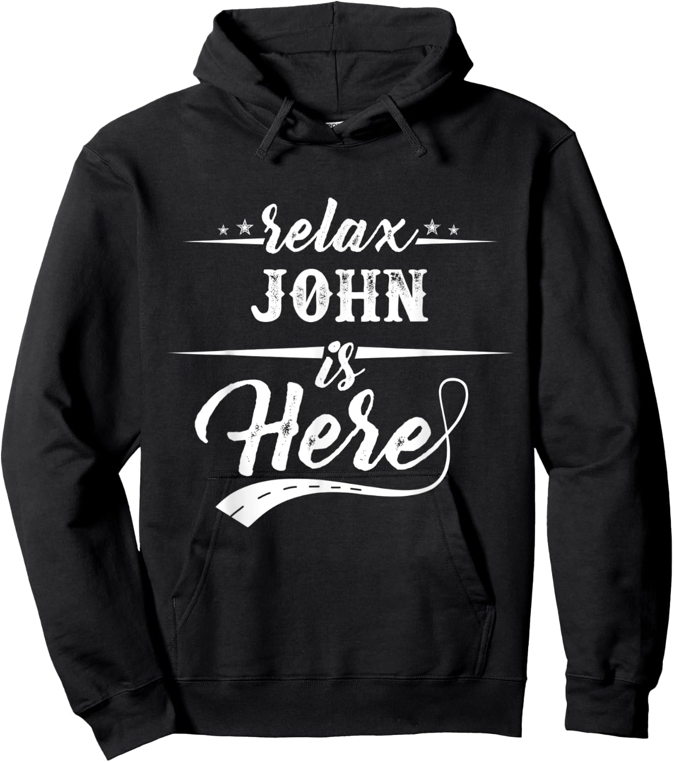Relax John is here shirt Hoodie - Hoodie | Black