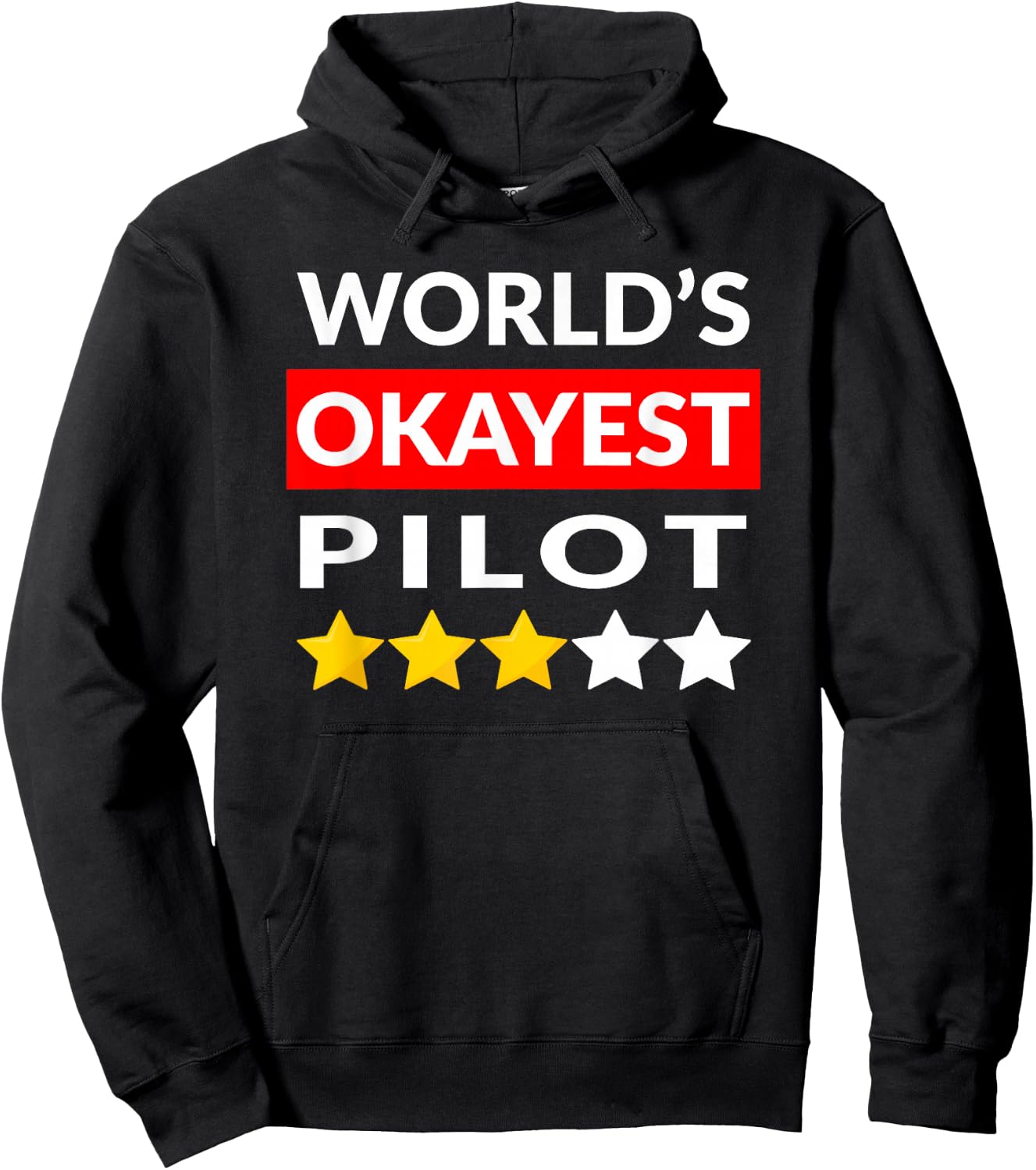 World's Okayest Pilot - Funny Flying Aviation Hoodie - Hoodie | Black