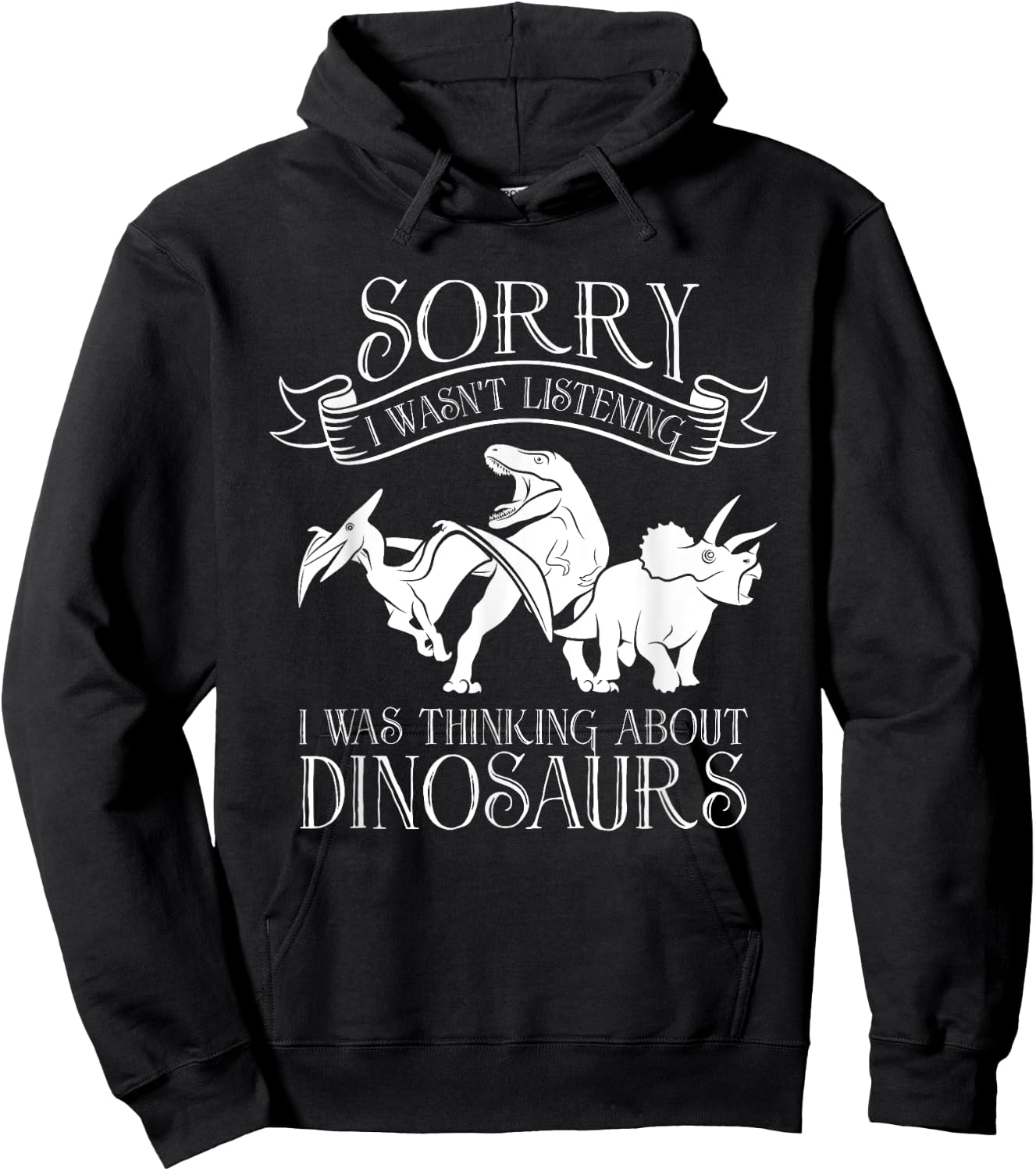 I Was Thinking About Dinosaurs - Reptile Adult Dinosaur Hoodie - Hoodie | Black
