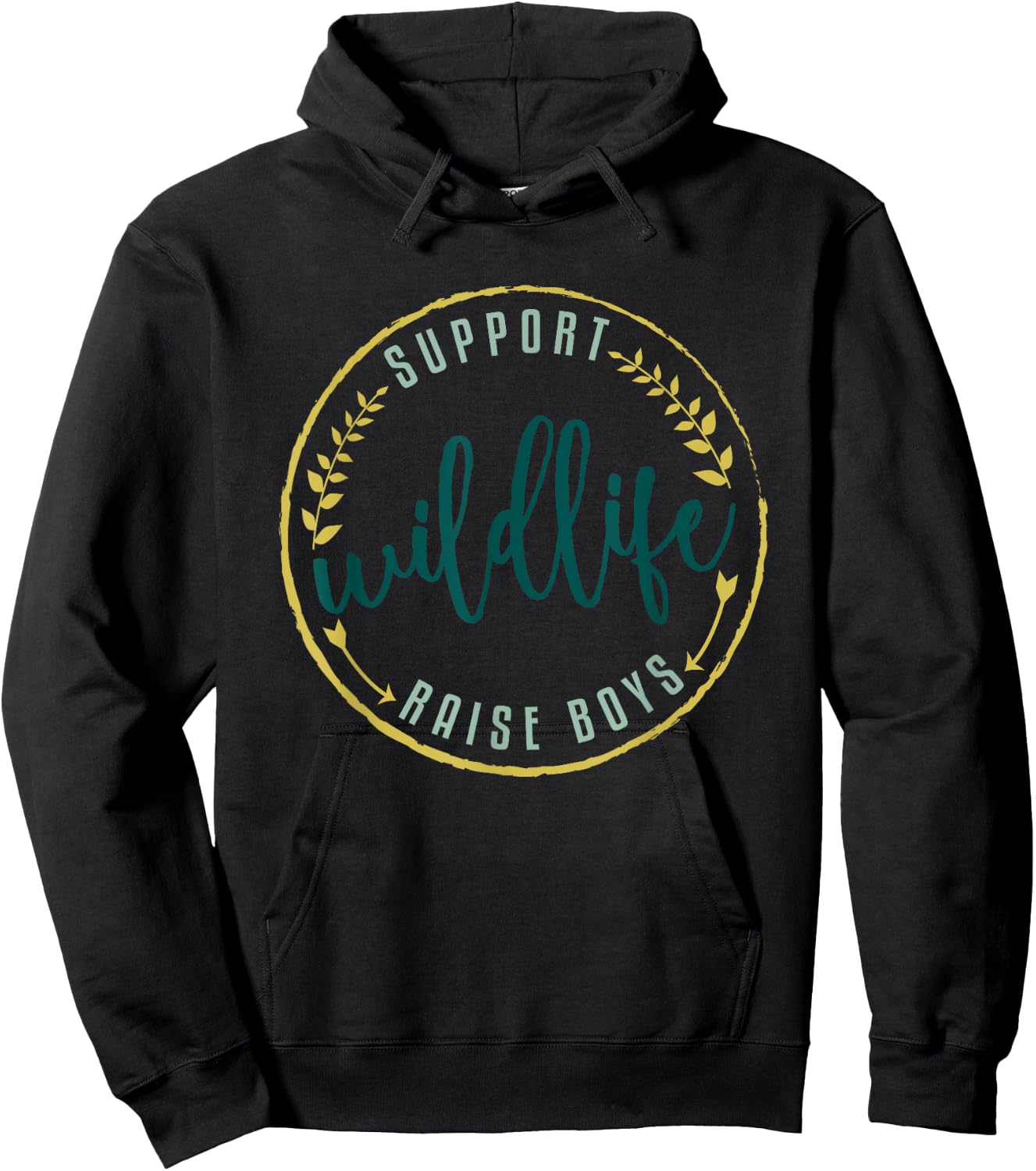 Support Wildlife Raise Boys Funny Hoodie - Hoodie | Black