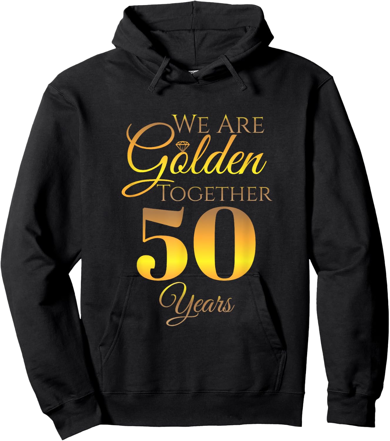 We Are Together - 50 Years - 50th Anniversary Wedding Hoodie - Hoodie | Black