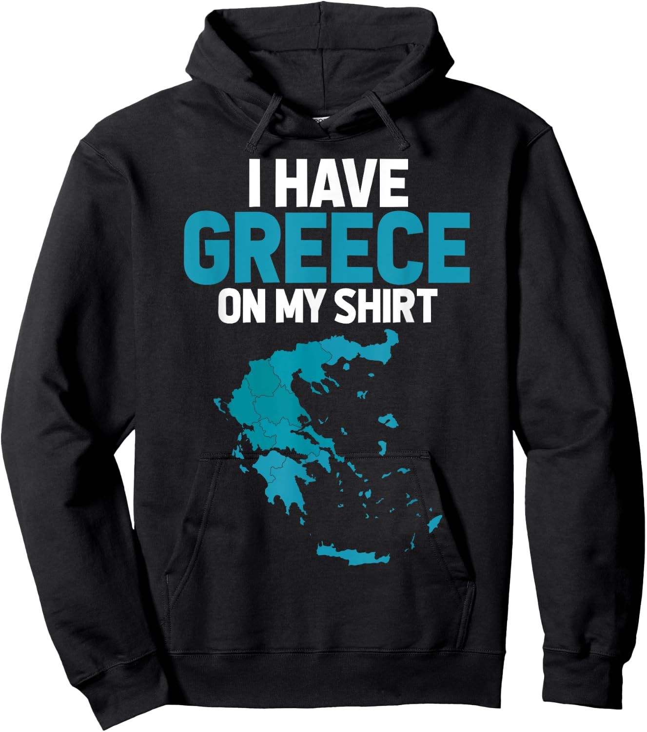 I Have Greece on My Shirt - Geography Teacher Men Women Hoodie - Hoodie | Black