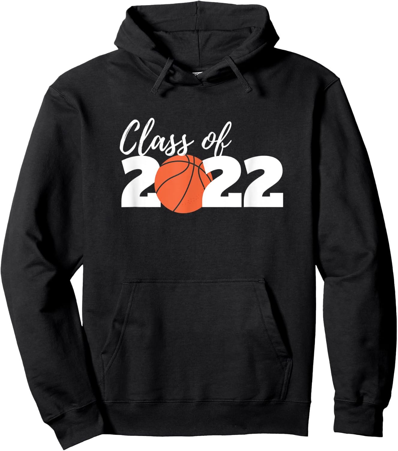 Class of 2022 Basketball High School Graduation Graduate Hoodie - Hoodie | Black