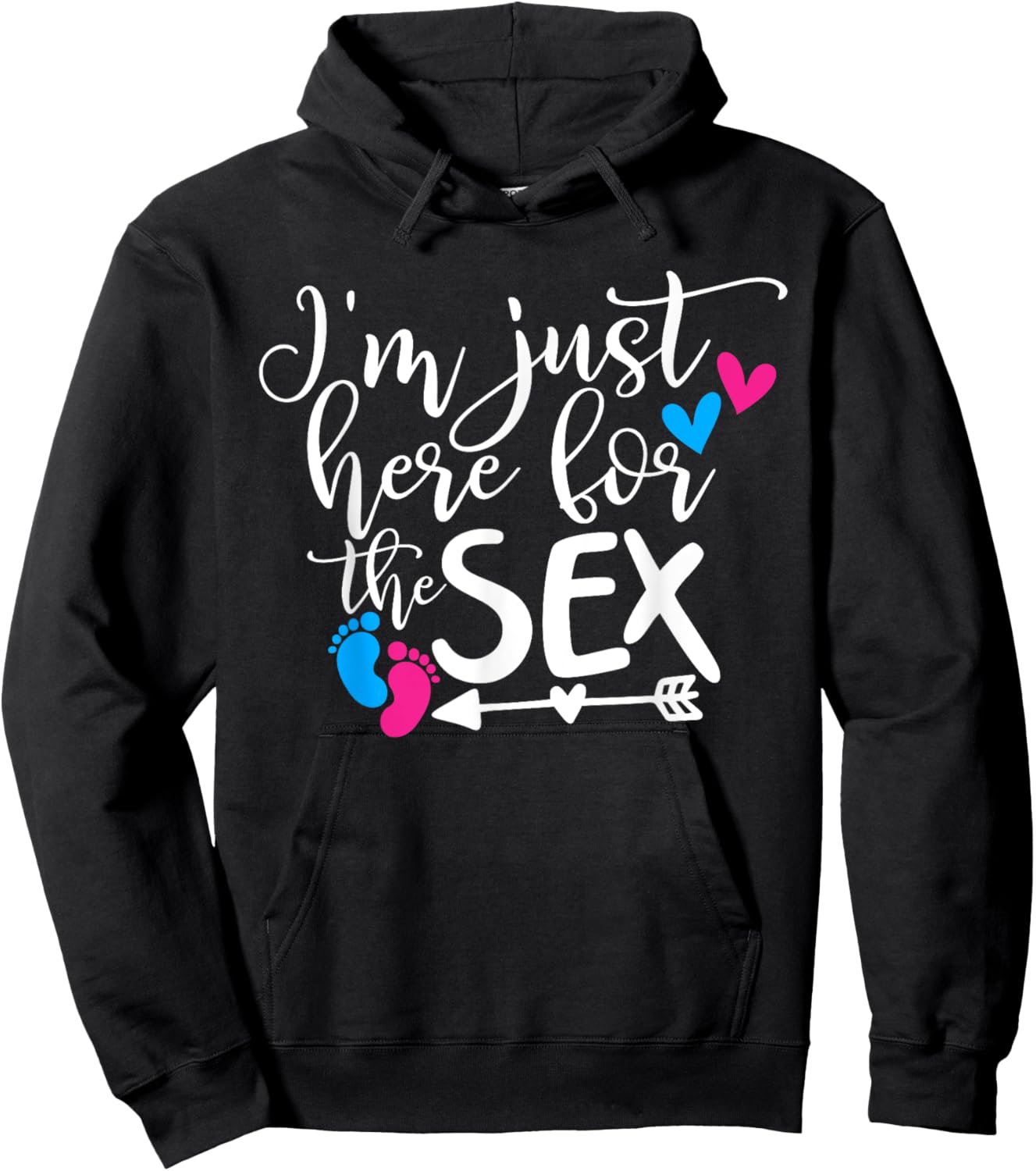 Funny I'm Just Here For The Sex Gender Reveal Baby Shower Hoodie - Hoodie | Black
