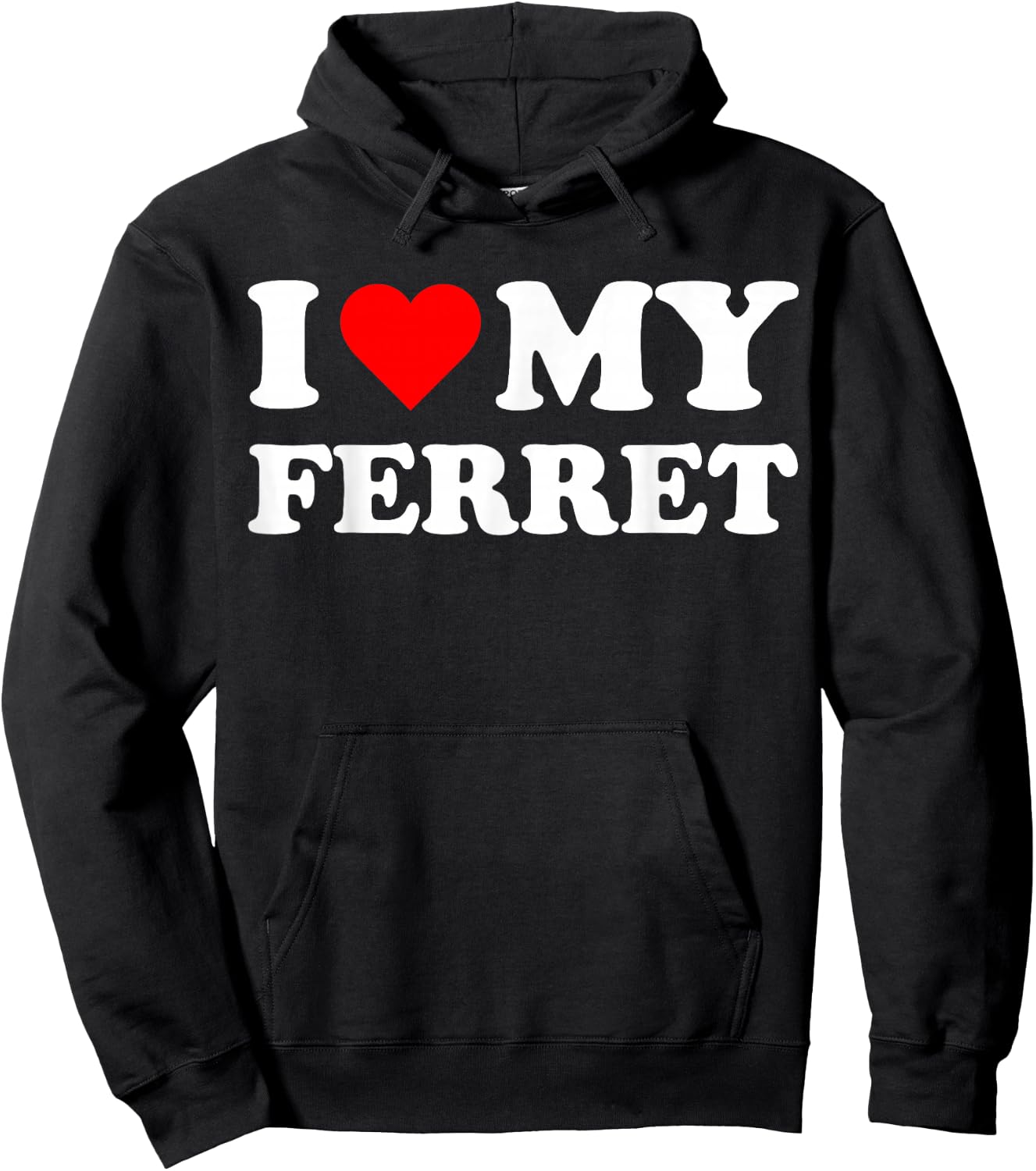 I Heart My Ferret I love my Ferrets Cute Funny Pet Owner Hoodie - Hoodie | Black