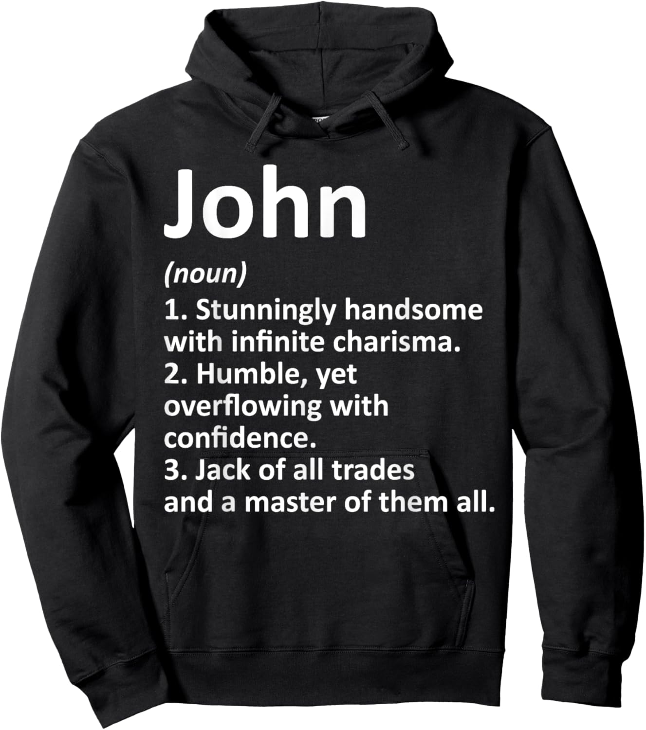 JOHN Definition Personalized Name Funny Birthday Gift Hoodie - Hoodie | Black