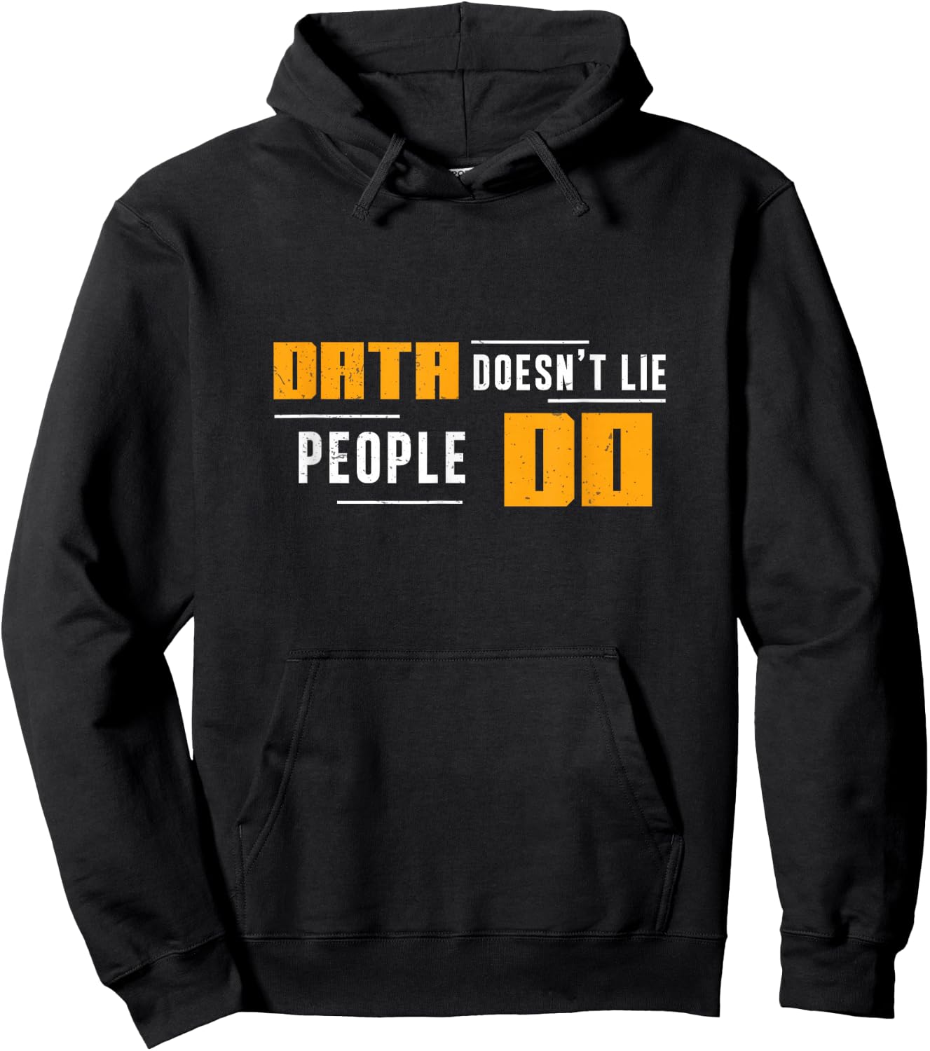 Data Doesn't Lie People Do Comp Forensics Forensic Analysts Hoodie - Hoodie | Black