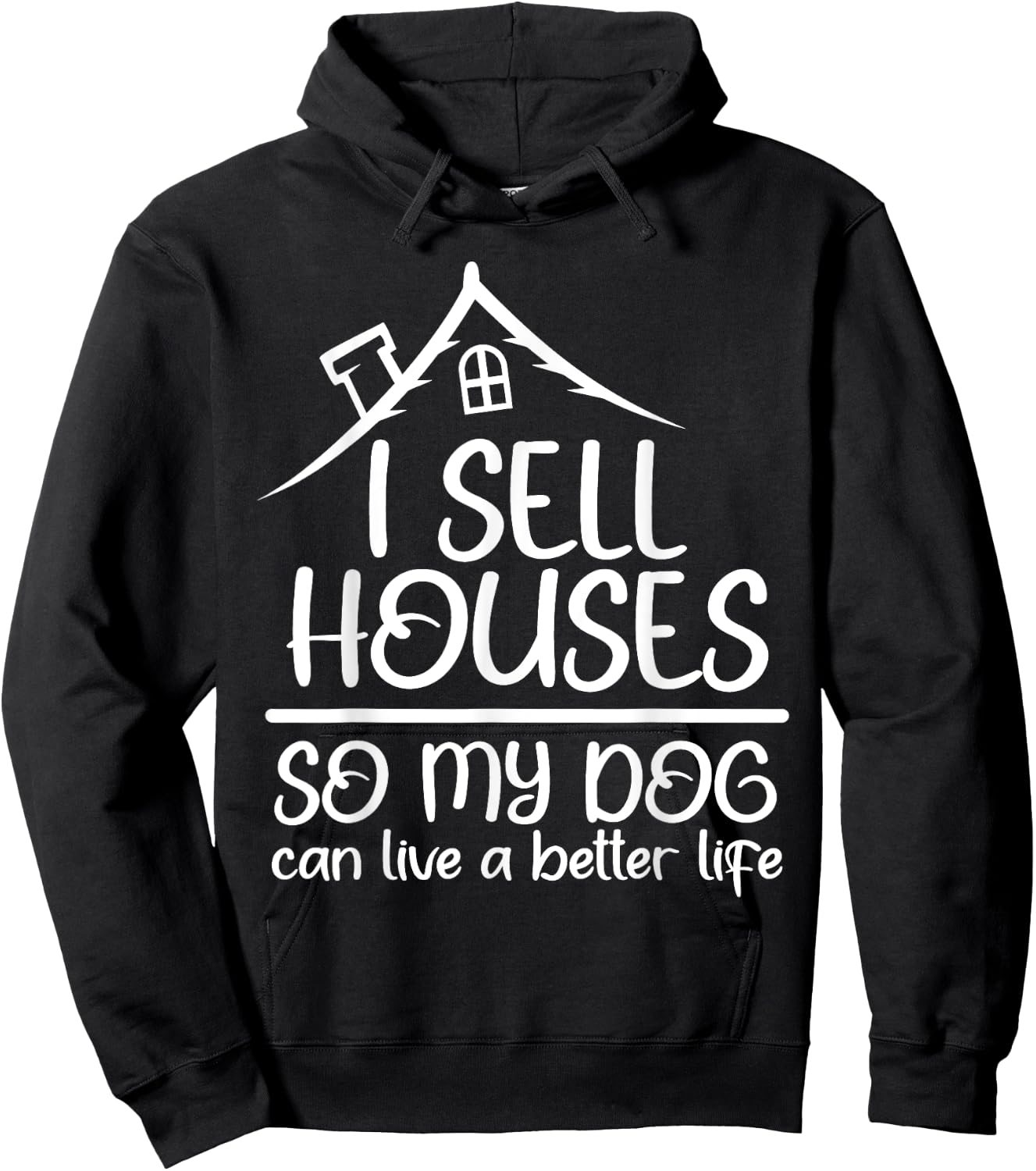Realtor Art Women Real Estate House Dog Lovers Funny Hoodie - Hoodie | Black