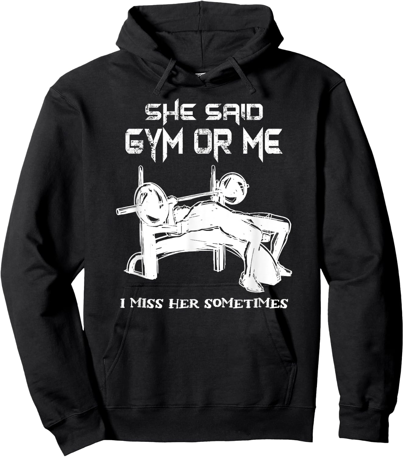 She Said Gym Or Me I Miss Her Gym Muscle Funny Bodybuilding Hoodie - Hoodie | Black