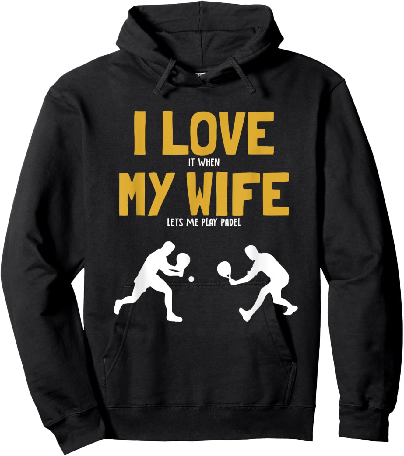 I love my Wife Padel Platform Tennis Paddleball Padel Hoodie - Hoodie | Black
