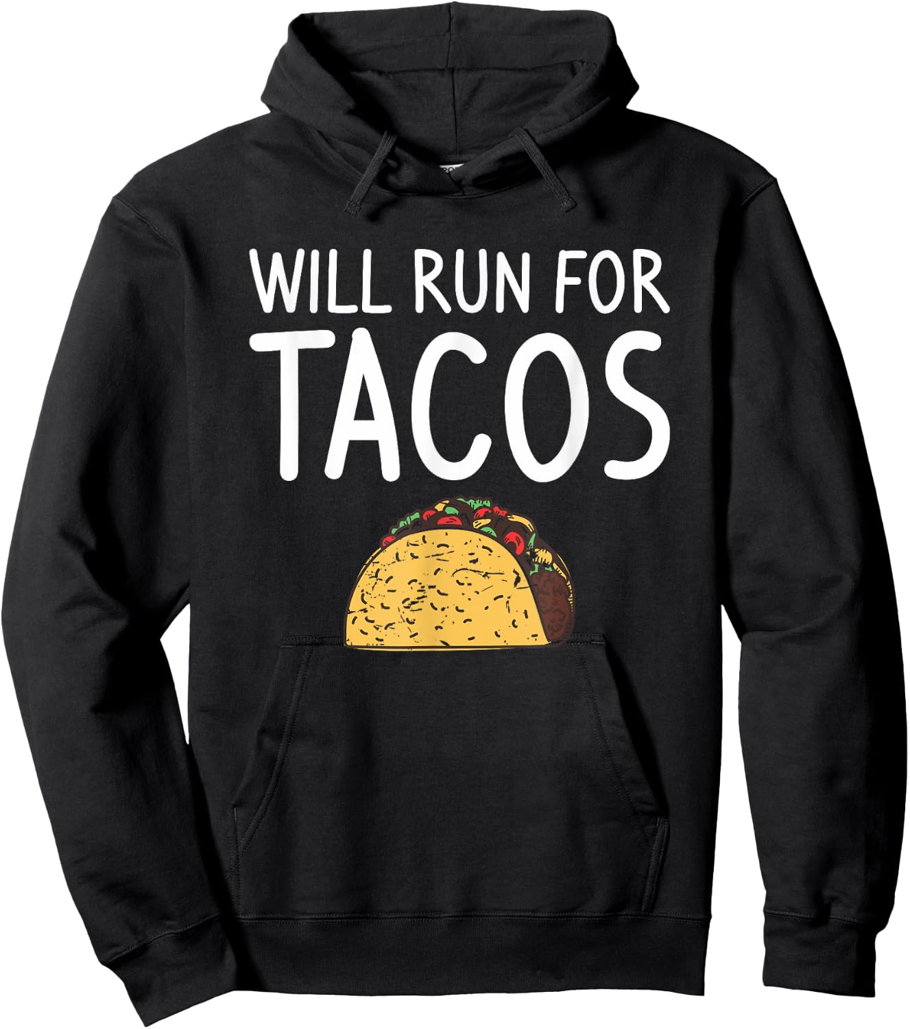 Will Run For Tacos Marathoner Running Runner Marathon Hoodie - Hoodie | Black