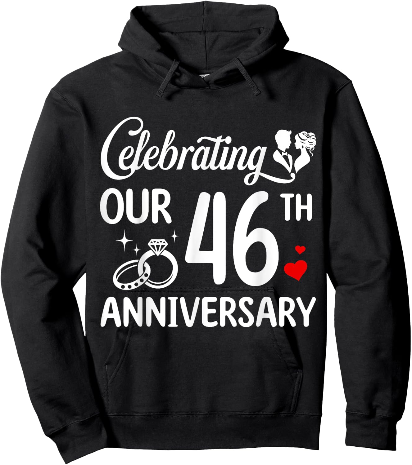 Celebrating Our 46th Wedding Anniversary Marriage 46 Years Hoodie - Hoodie | Black
