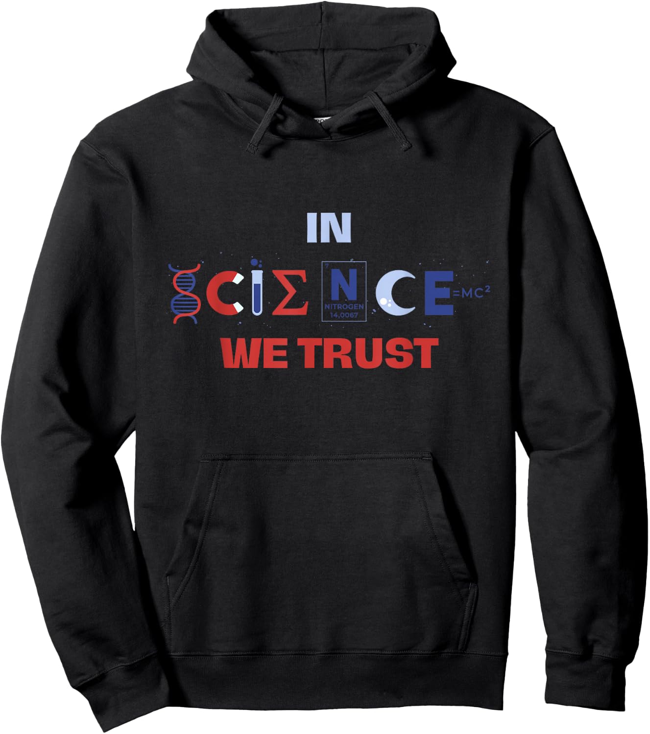In Science We Trust Atheist Atheism Agnostic Skeptic Logic Hoodie - Hoodie | Black