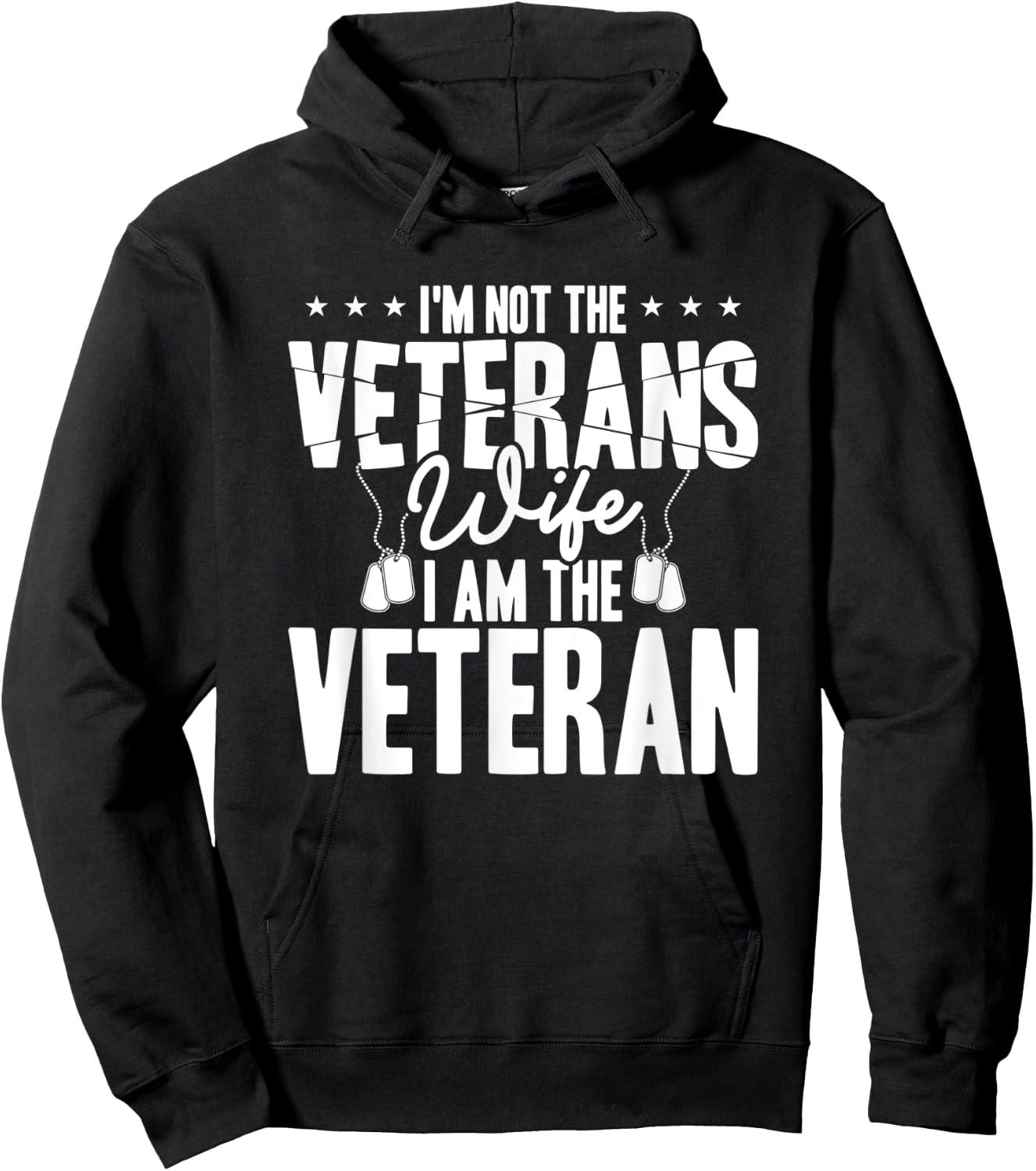 I'm not the veterans wife i am the veteran Hoodie - Hoodie | Black