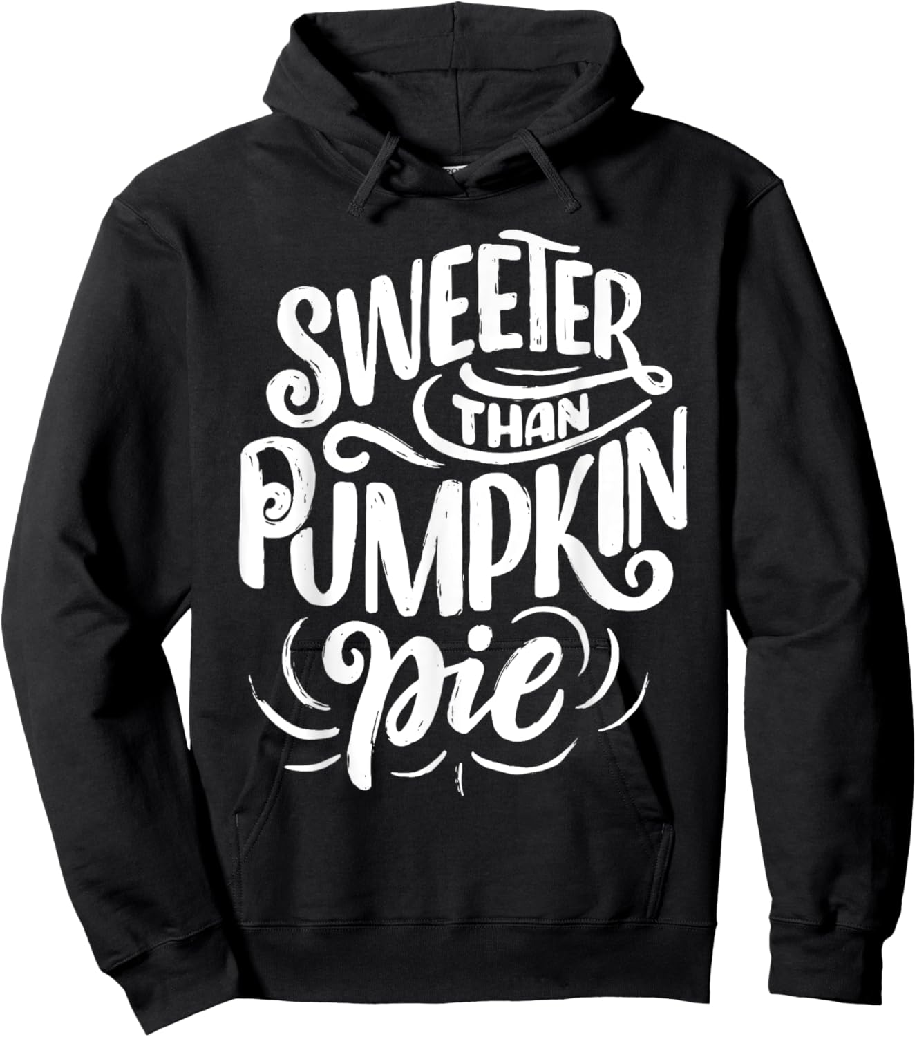 Thanksgiving Gift Sweeter Than Pumpkin Pie Hoodie - Hoodie | Black