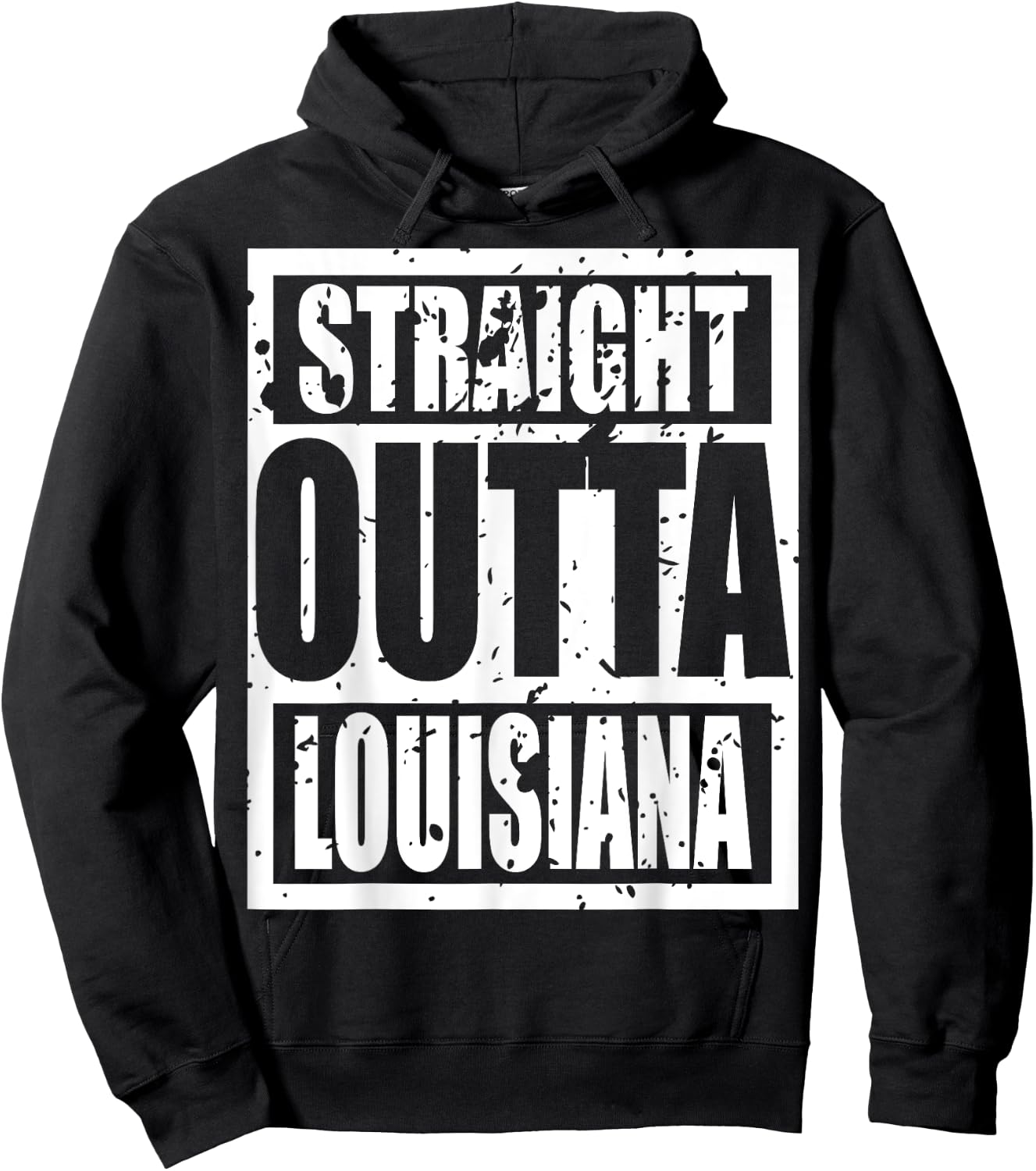 Straight Outta Louisiana - Louisiana Funny idea Hoodie - Hoodie | Black
