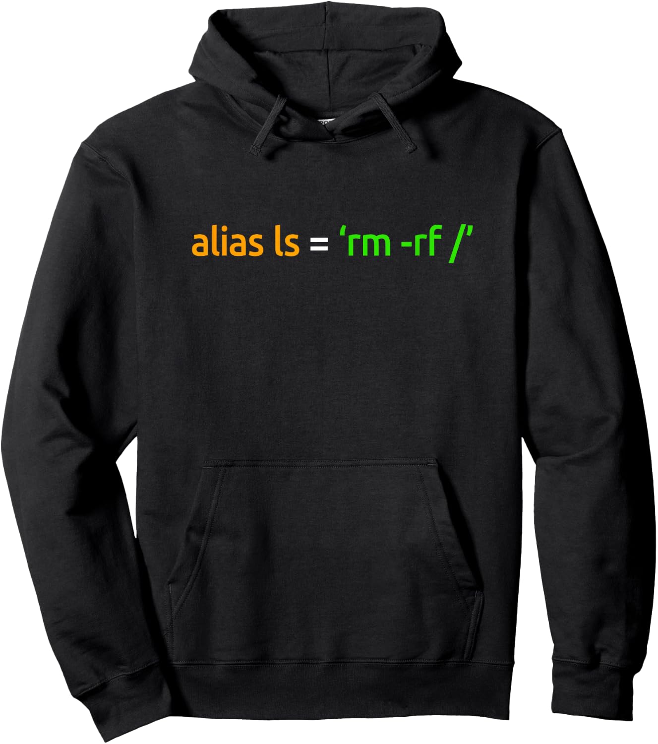 Alias ls = sudo rm rf Programmer, Developer, Computer Sci Hoodie - Hoodie | Black