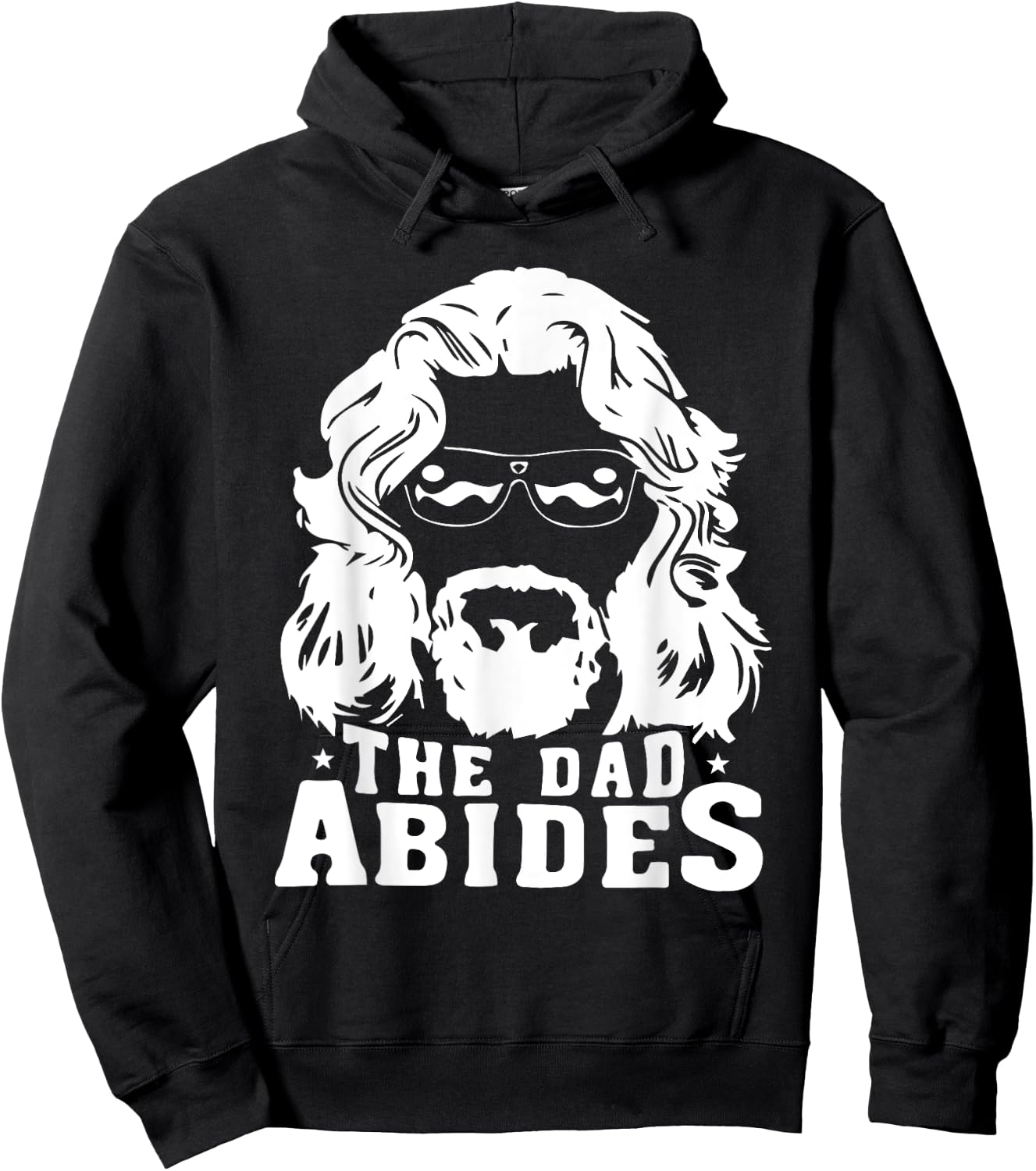 The Dad Abides - Fathers Day and Daddy Birthday Hoodie - Hoodie | Black