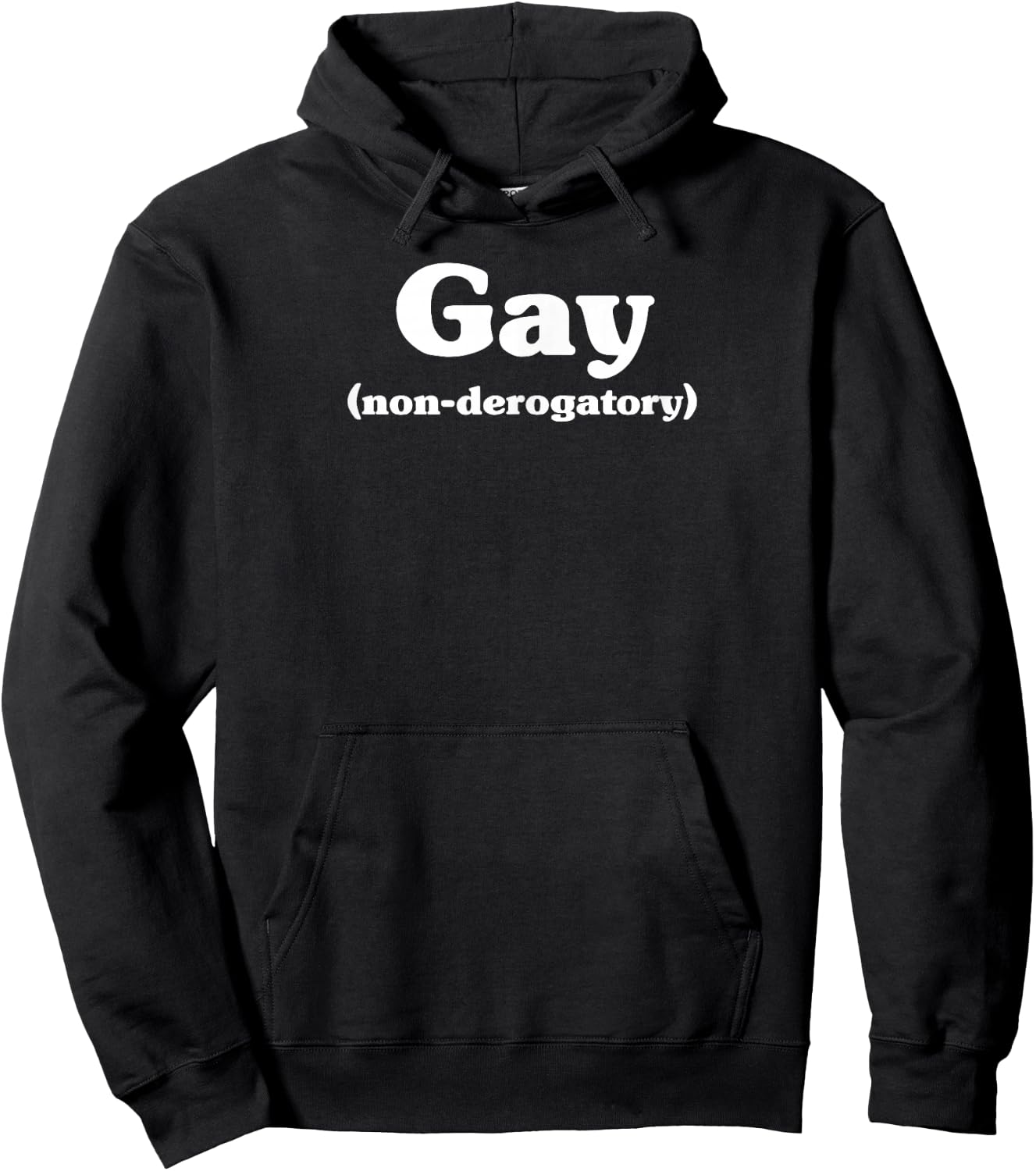 Gay Non-derogatory Hoodie - Hoodie | Black