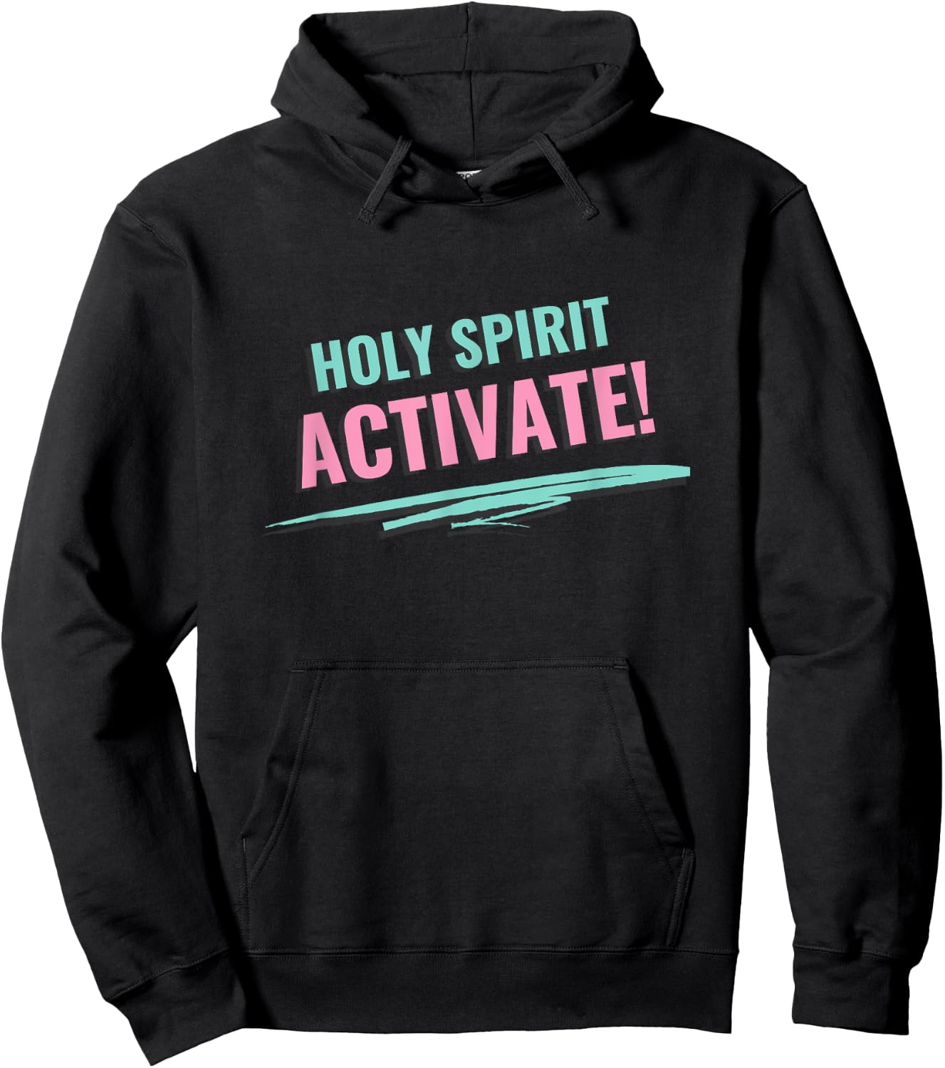 Holy Spirit Activate - Funny Christian Religious Hoodie - Hoodie | Black
