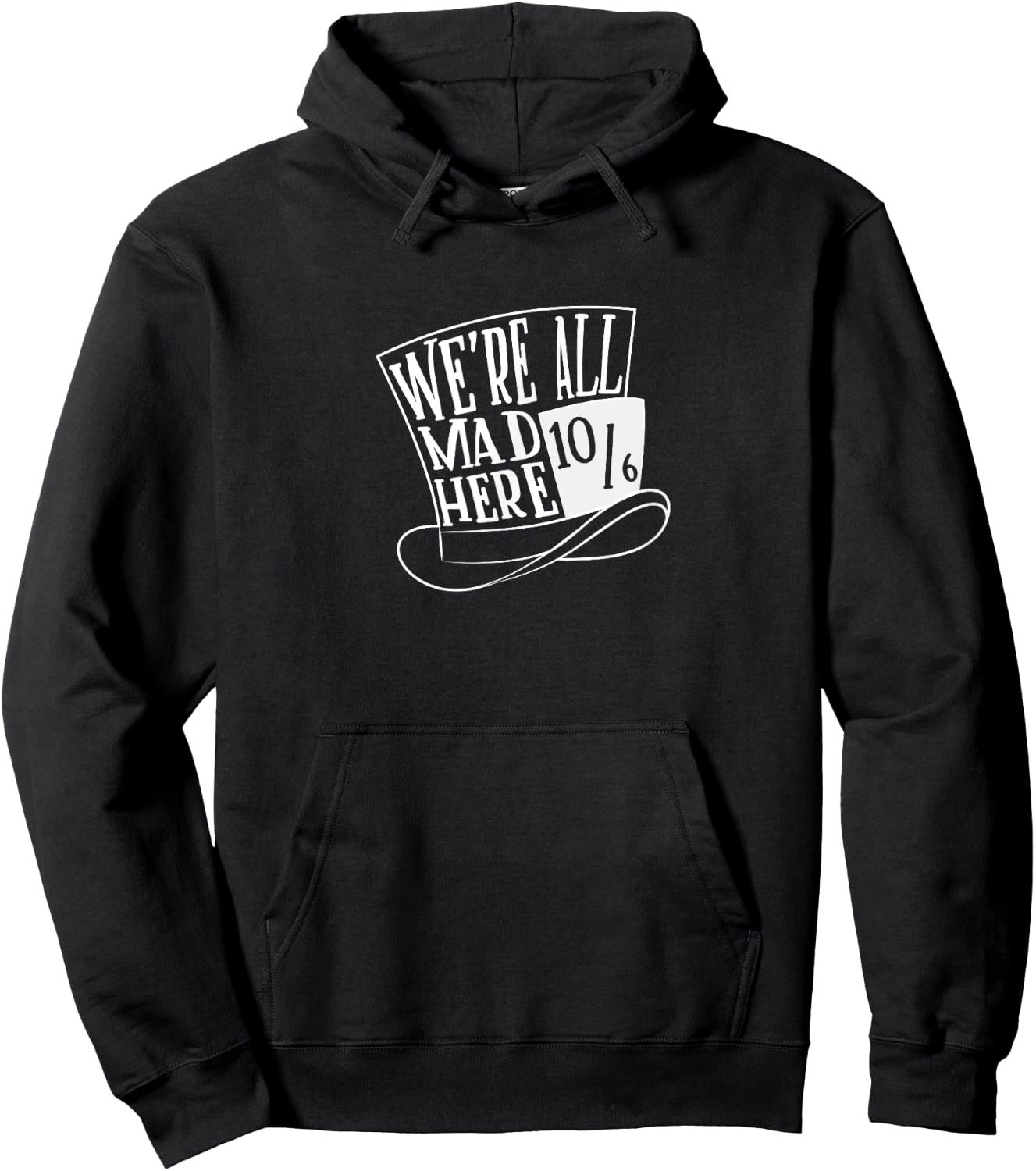 Alice In Wonderland - Mad Hatter - We're All Mad Here Hoodie - Hoodie | Black