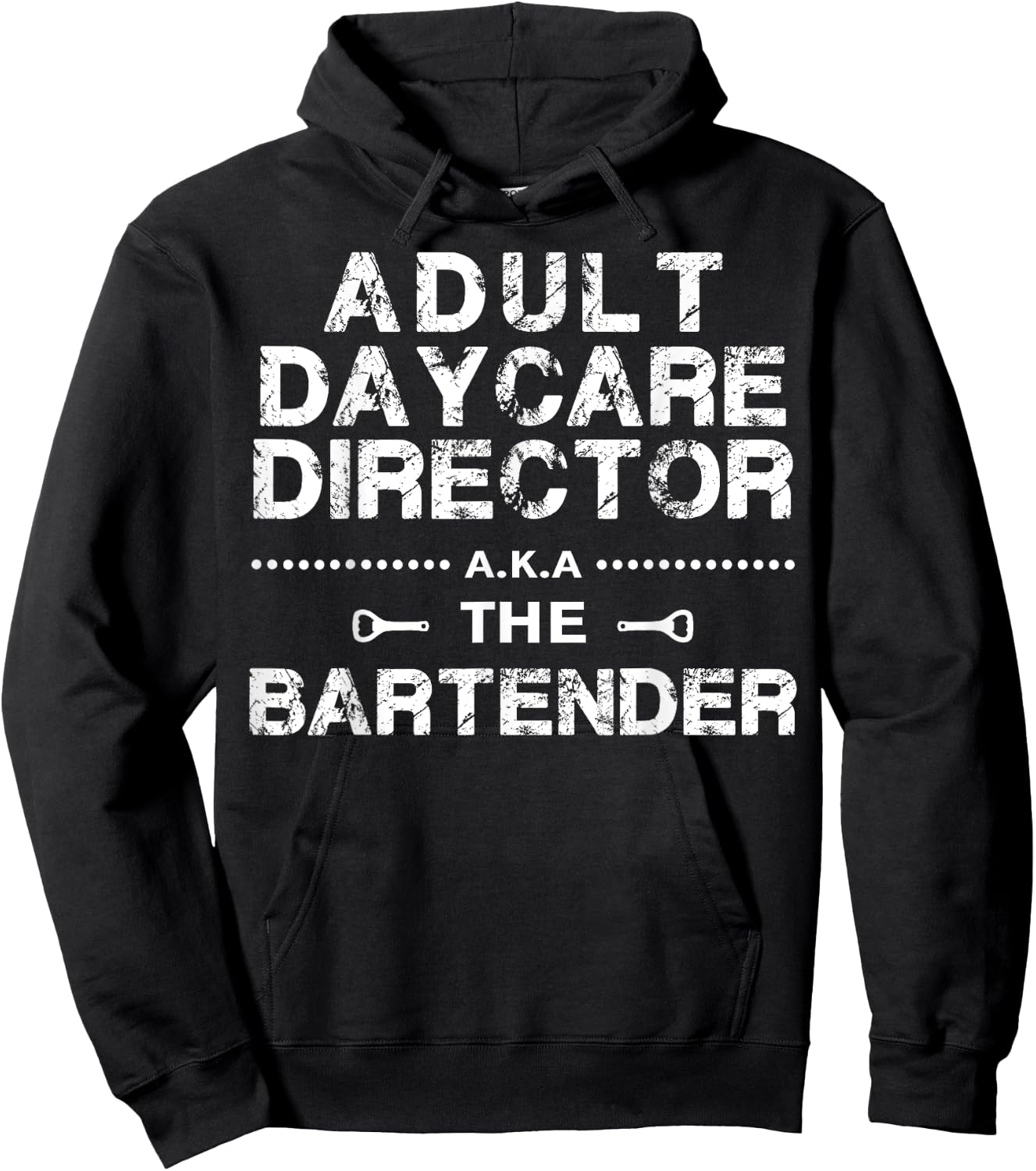 Adult Daycare Director a.k.a. The Bartender Hoodie - Hoodie | Black