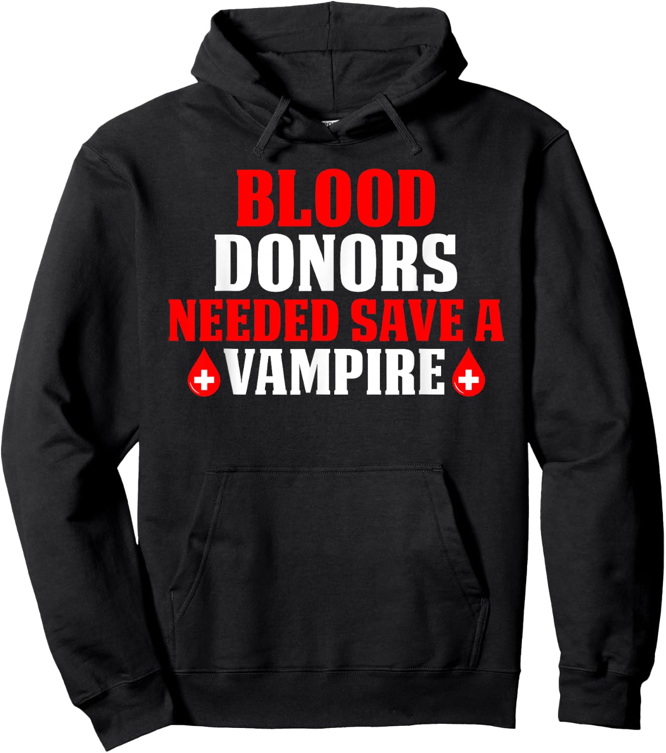 Blood Donors Needed Save A Vampire Hoodie - Hoodie | Black