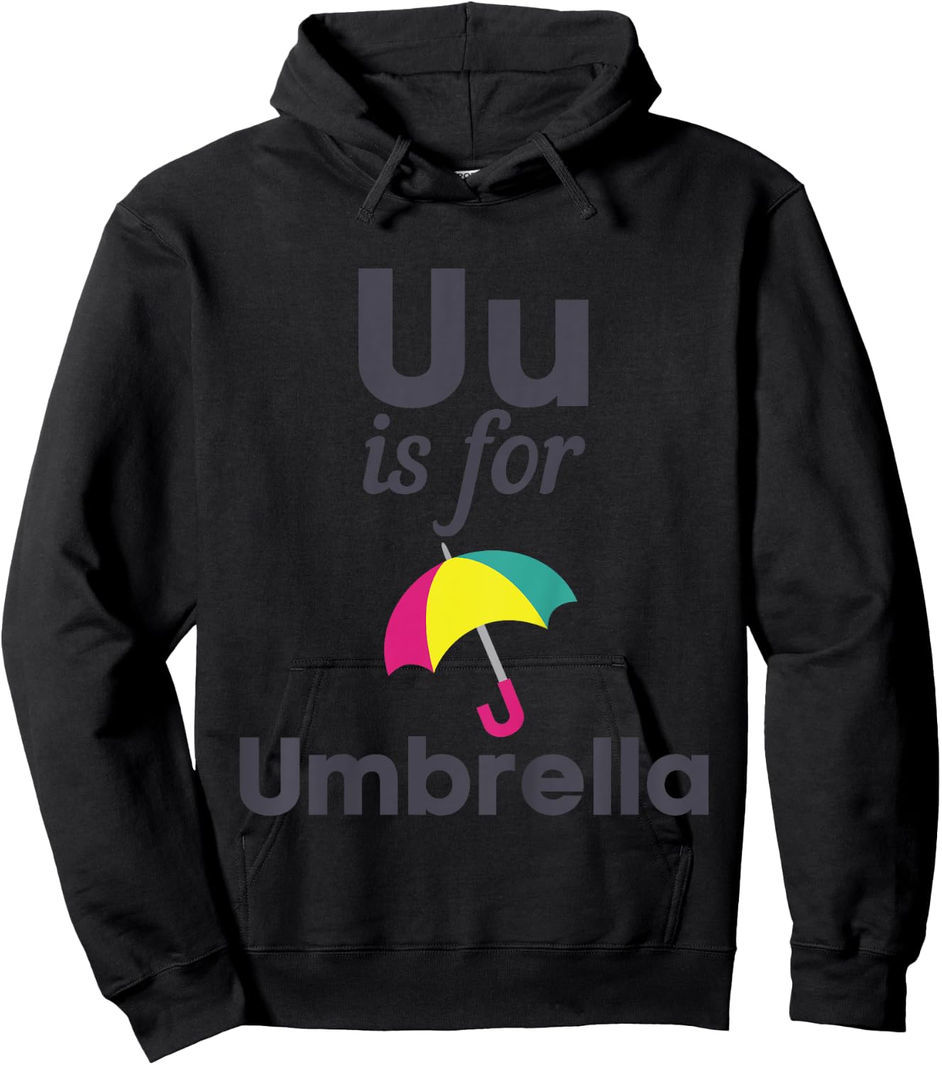 U is for Umbrella Pre-School Kindergarten Teacher Student Hoodie - Hoodie | Black