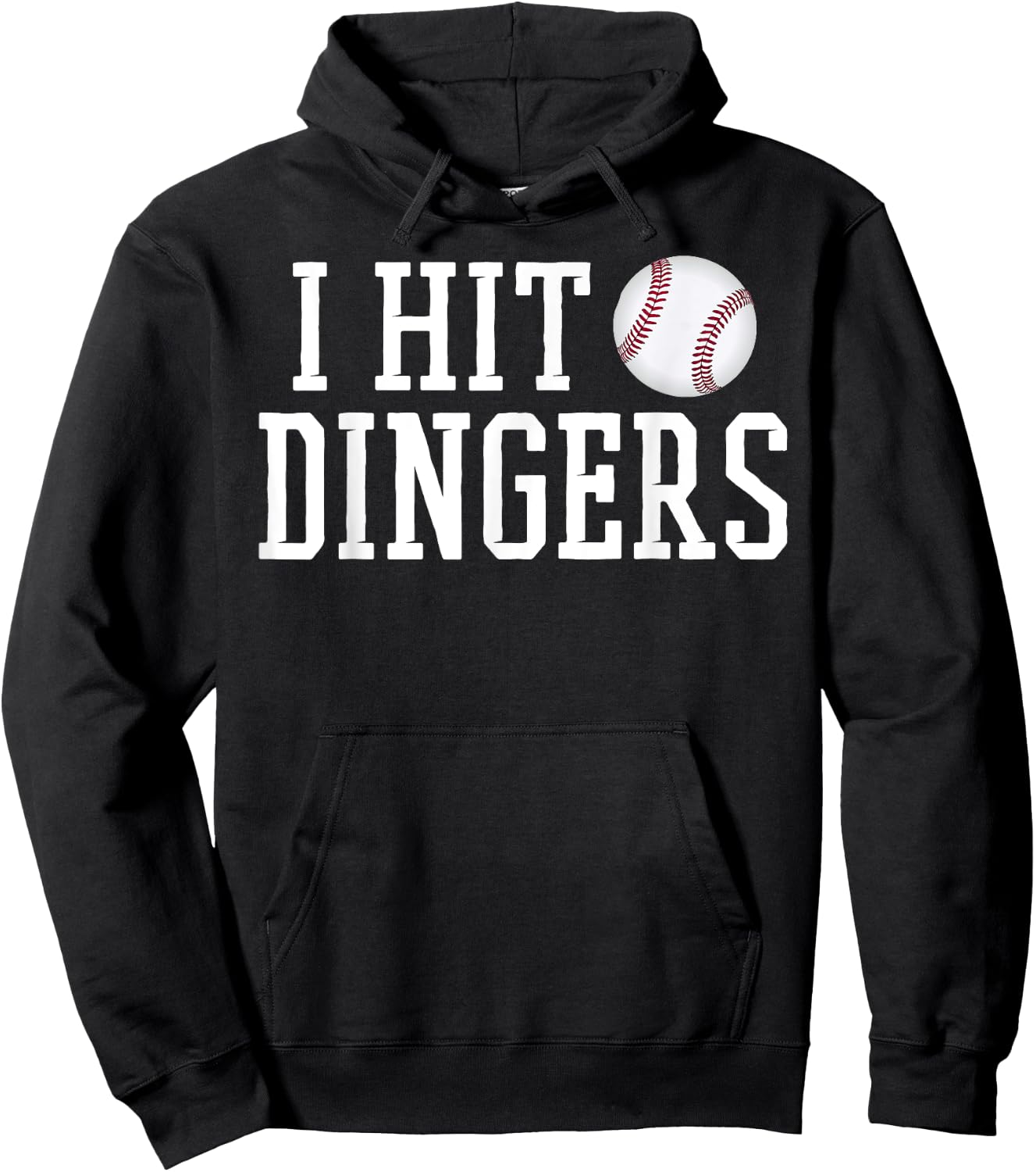 I Hit Dingers T Shirt for Sluggers - Funny Baseball Hoodie - Hoodie | Black