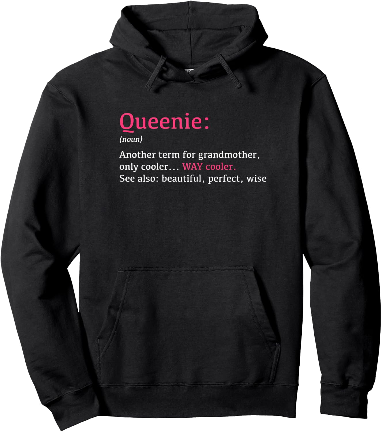 Queenie: Funny Definition Noun - Another Term Hoodie - Hoodie | Black