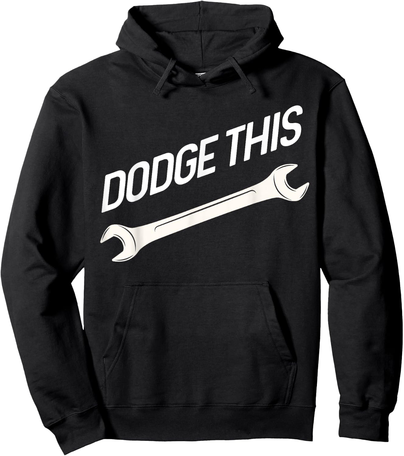 Dodge This Wrench Hoodie - Hoodie | Black