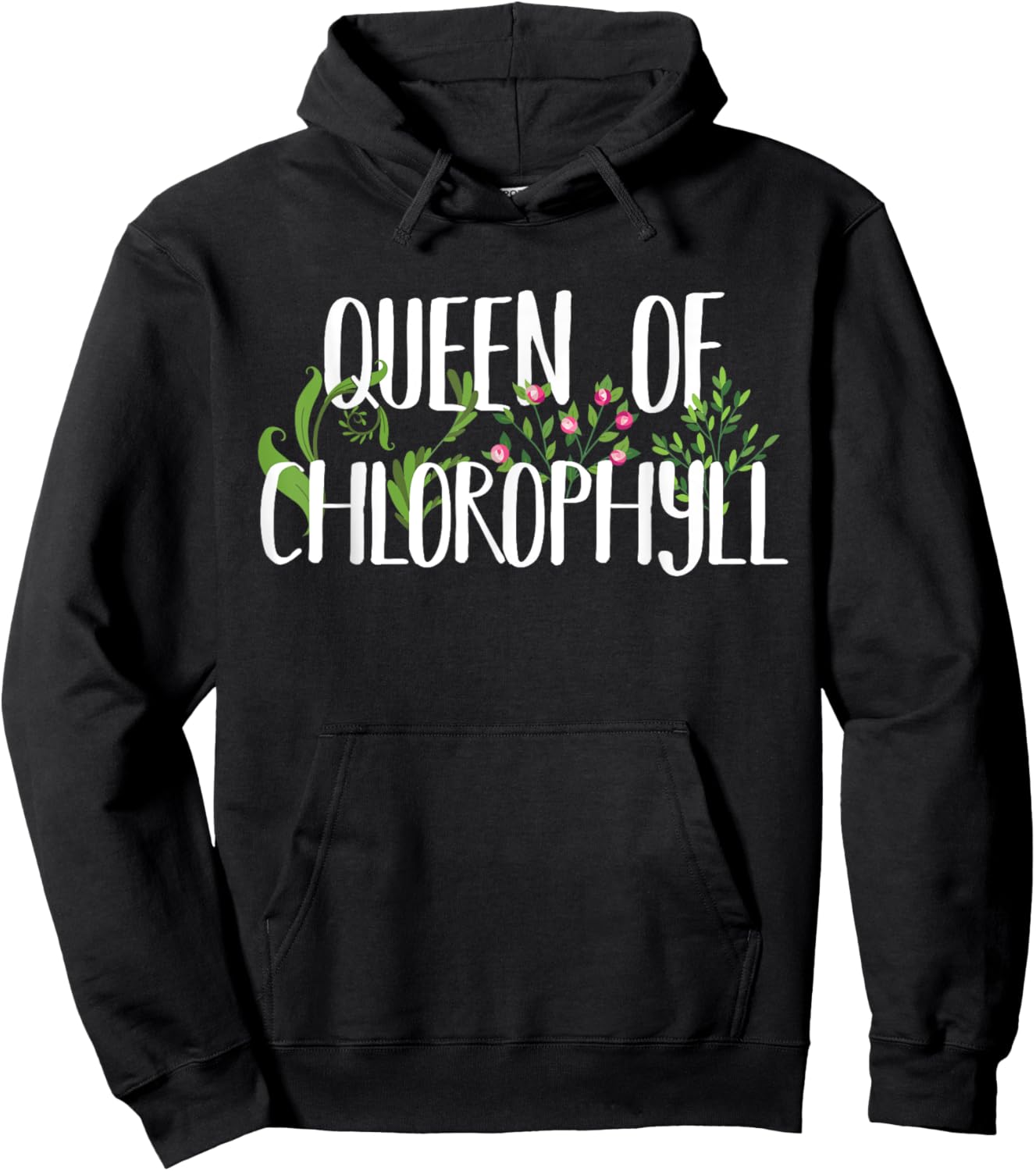 Queen Of Chlorophyll Funny Green Plant Lover Gift Hoodie - Hoodie | Black