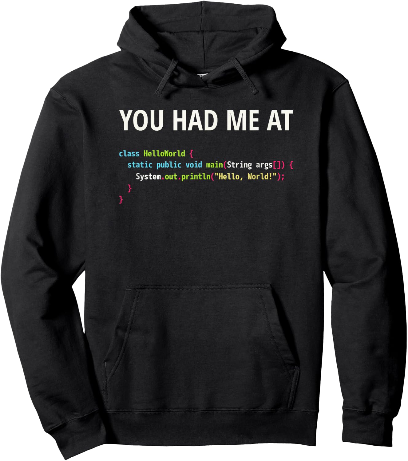 You Had Me At Hello World - Java Code Design for Programmers Hoodie - Hoodie | Black