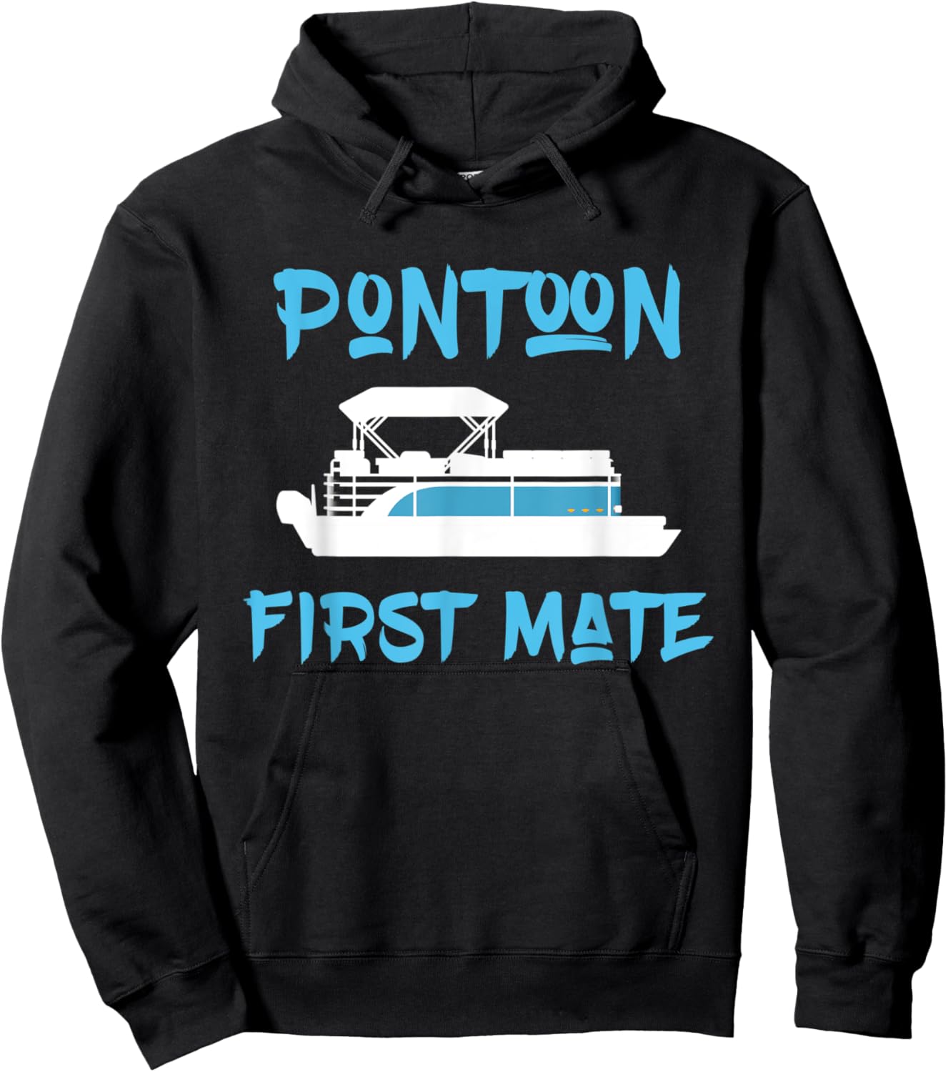 Pontoon First Mate Gift for Pontoon Boat Owner Boating Hoodie - Hoodie | Black