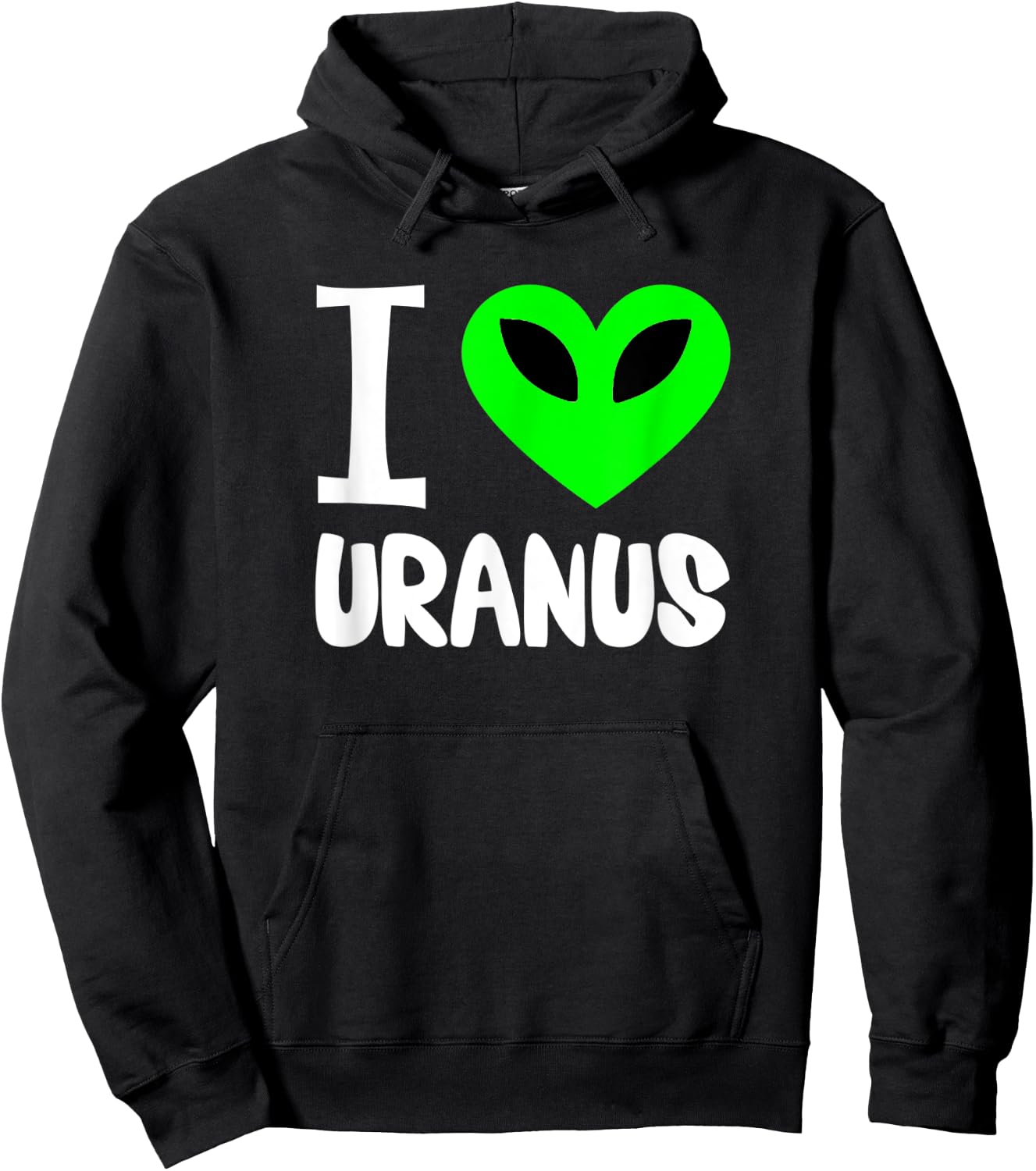 Funny Uranus Gag Gift Space Planet I Love Uranus Hoodie - Hoodie | Black