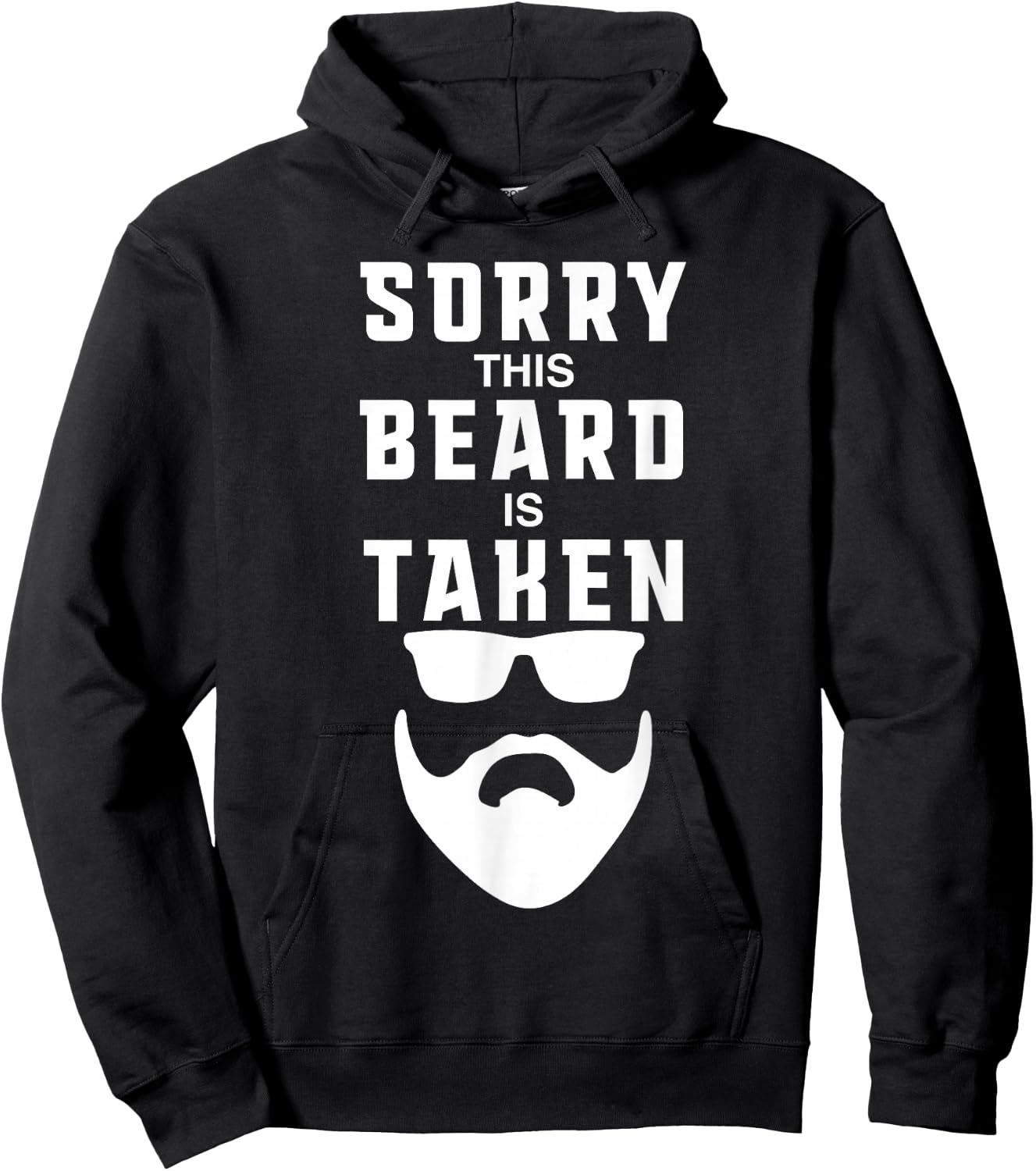 Sorry This Beard is Taken Funny Valentines Day Gift Hoodie - Hoodie | Black